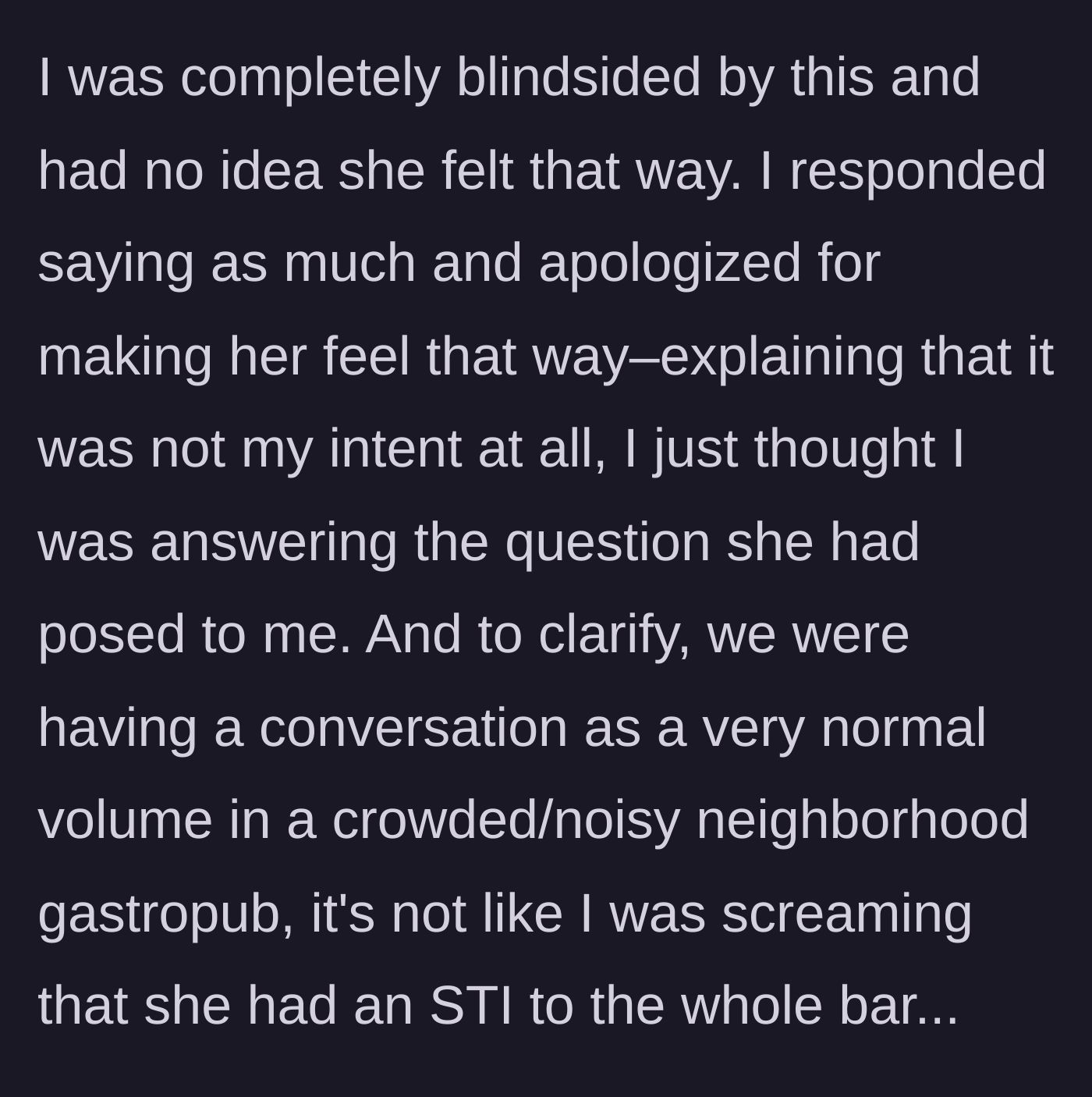 Story part 4 - The doctor expresses shock, apologizes, and defends that she was speaking at a normal volume in a noisy pub.
