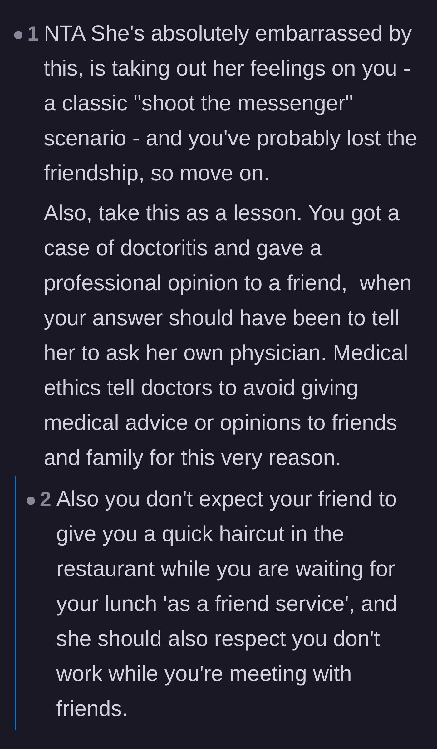 Comment thread 3 - Advice emphasizing the 'shoot the messenger' dynamic and cautioning against giving clinical opinions to friends.