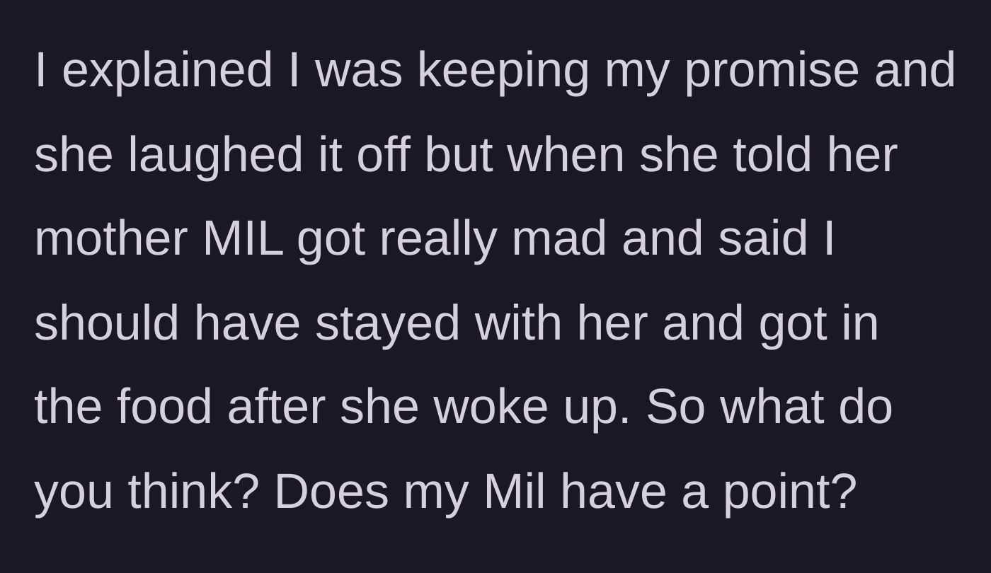 Story part 3 - Wife laughs off the misunderstanding with grace, but the Mother-In-Law becomes furious and holds a years-long grudge.
