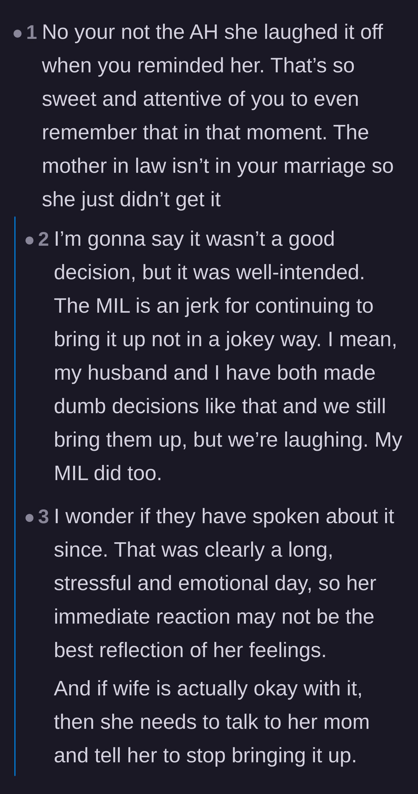 Comment thread 1 - Readers agree that the husband's intentions were pure and the mother-in-law is overstepping her bounds by holding a grudge.