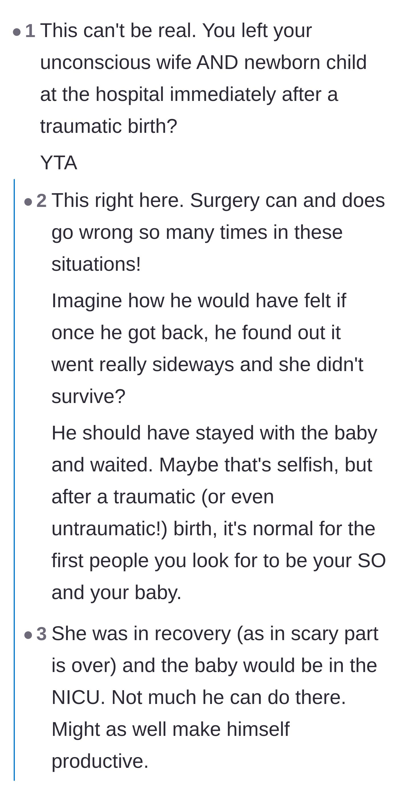 Comment thread 2 - A debate on the safety of leaving a post-op patient, ultimately concluding the husband was dangerously foolish but not malicious.