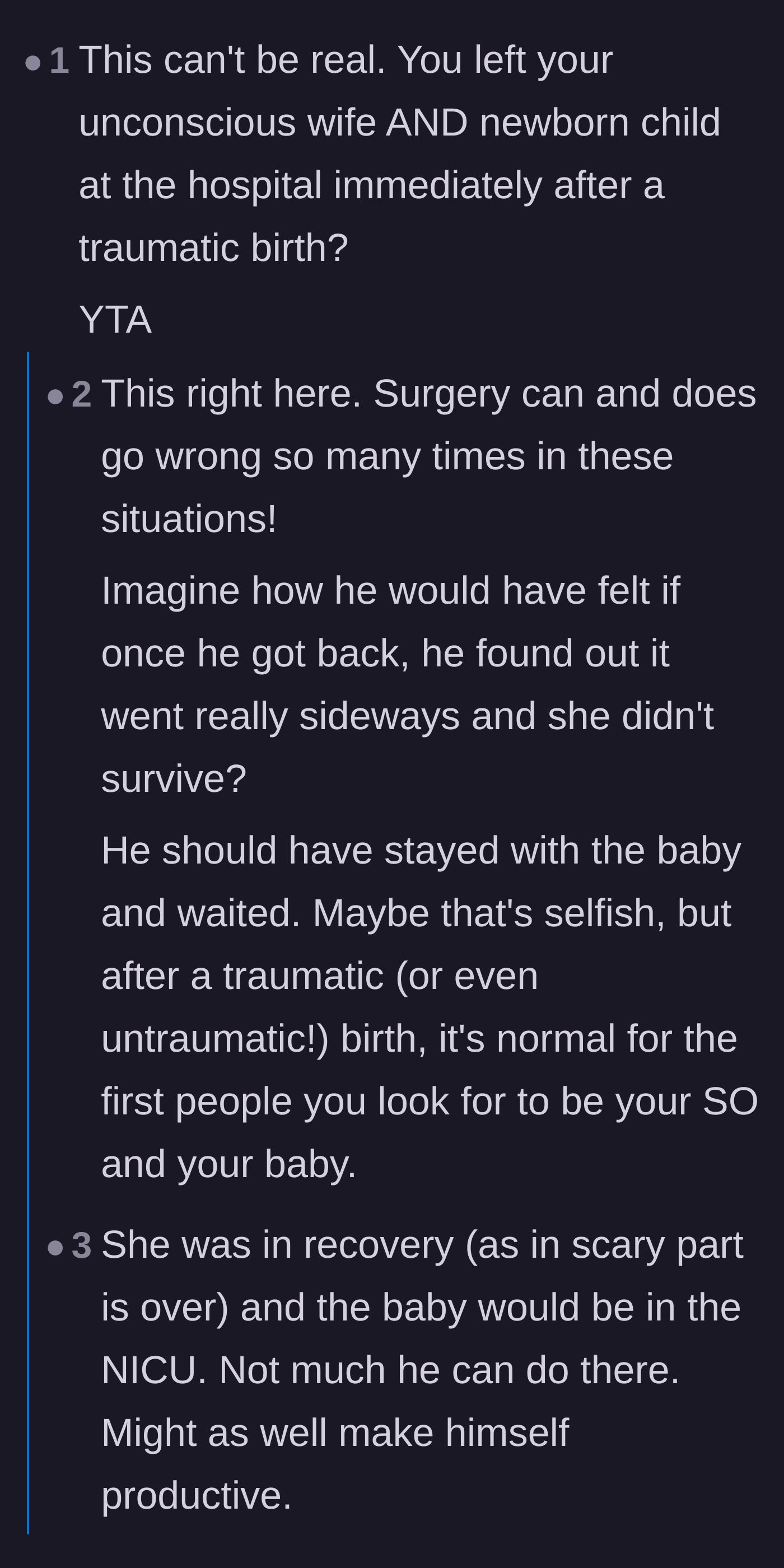 Comment thread 2 - A debate on the safety of leaving a post-op patient, ultimately concluding the husband was dangerously foolish but not malicious.