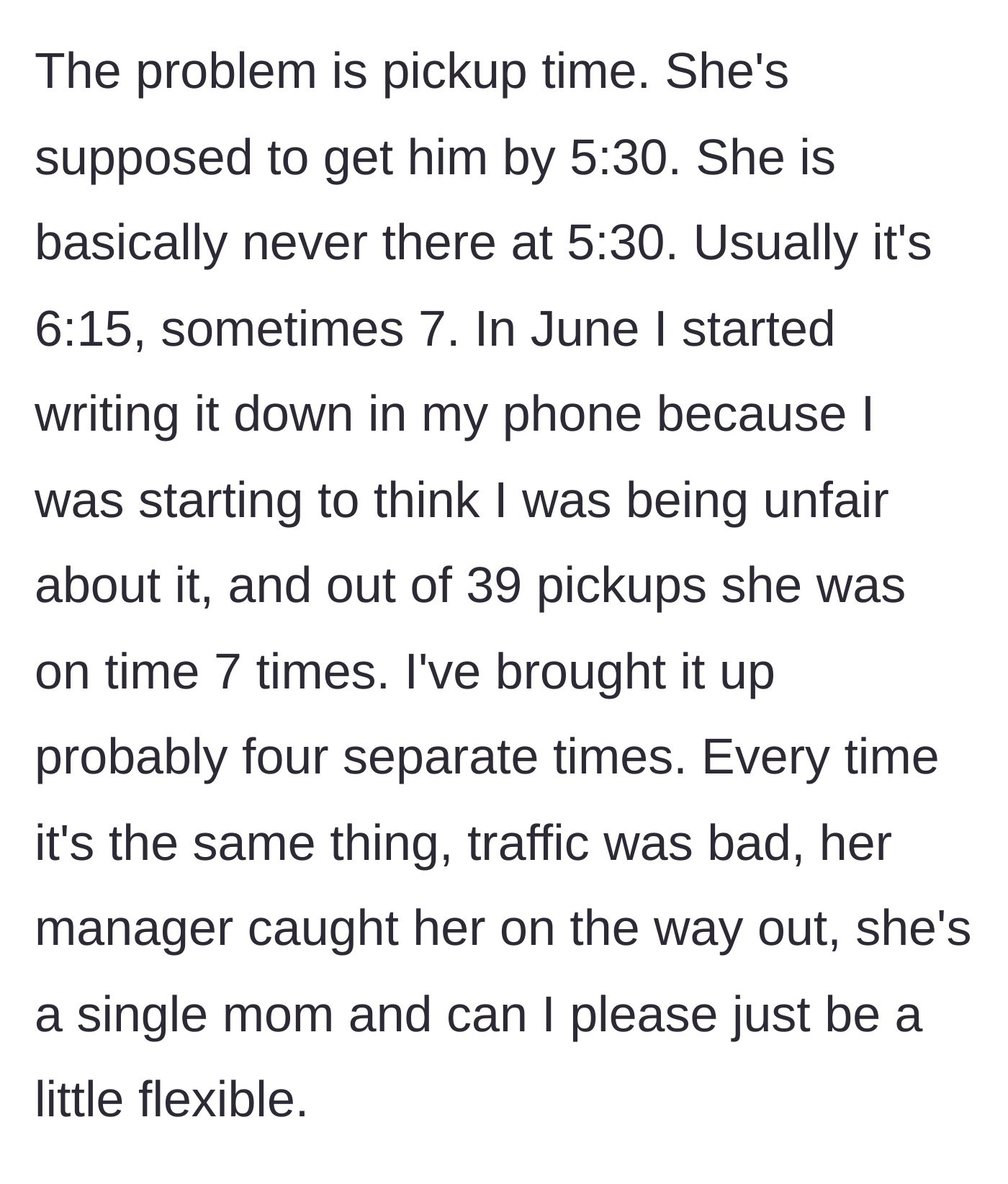 Story part 2 - Woman tracks her sister's chronic lateness and empty excuses.