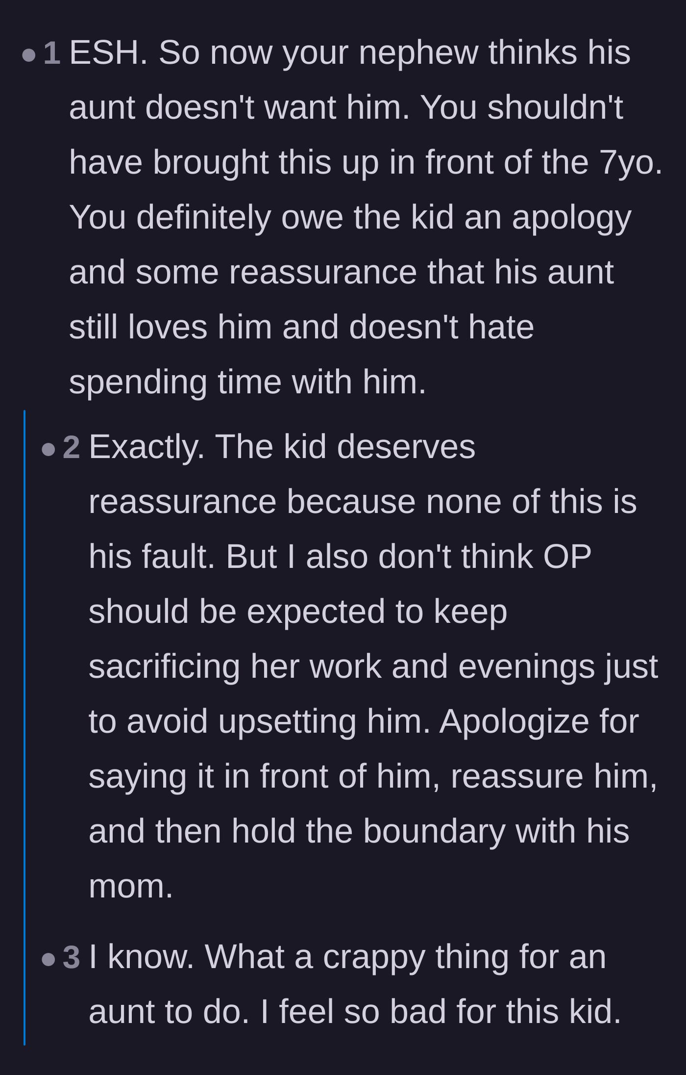 Comment thread 3 - Agreement that the aunt needs to reassure the nephew without backing down on her boundaries.