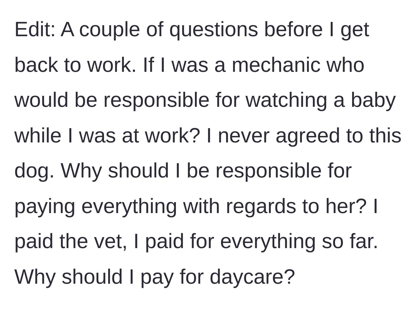 Story part 8 - An update where the husband logically defends his stance on not paying for the puppy's expenses