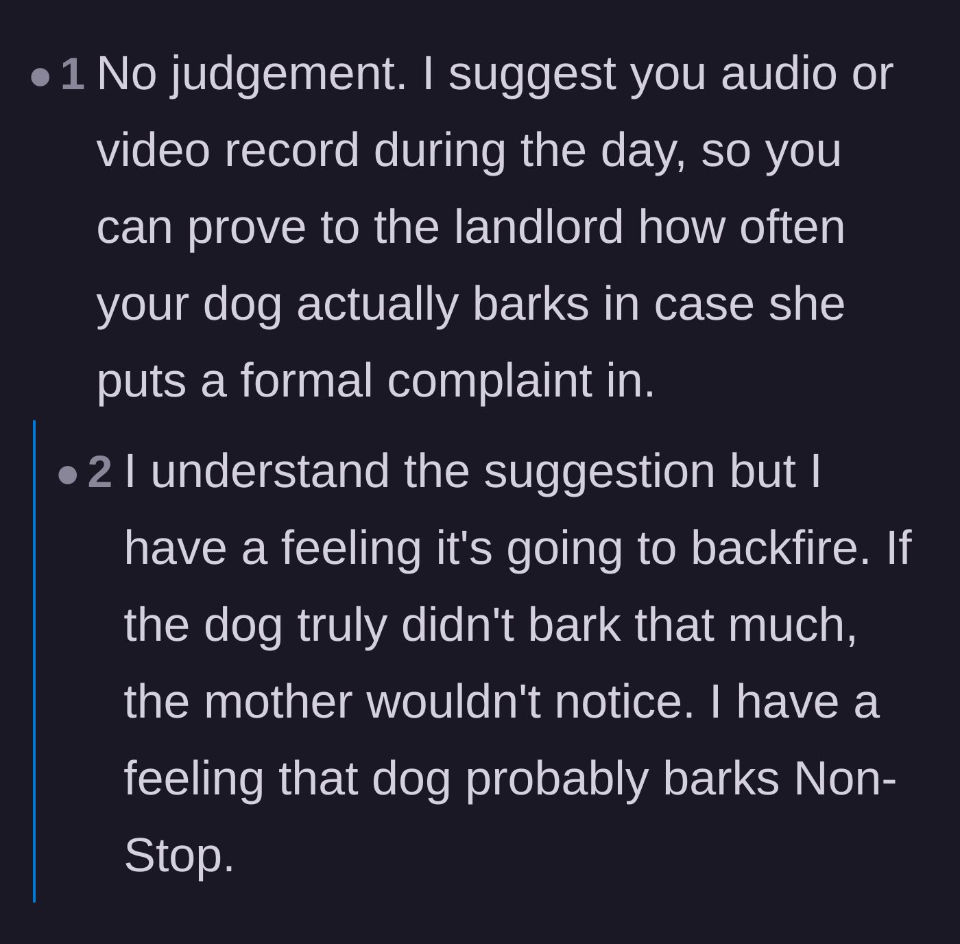 Comment thread 2 - Advice on setting up a pet camera to gather evidence of the dog's silence.
