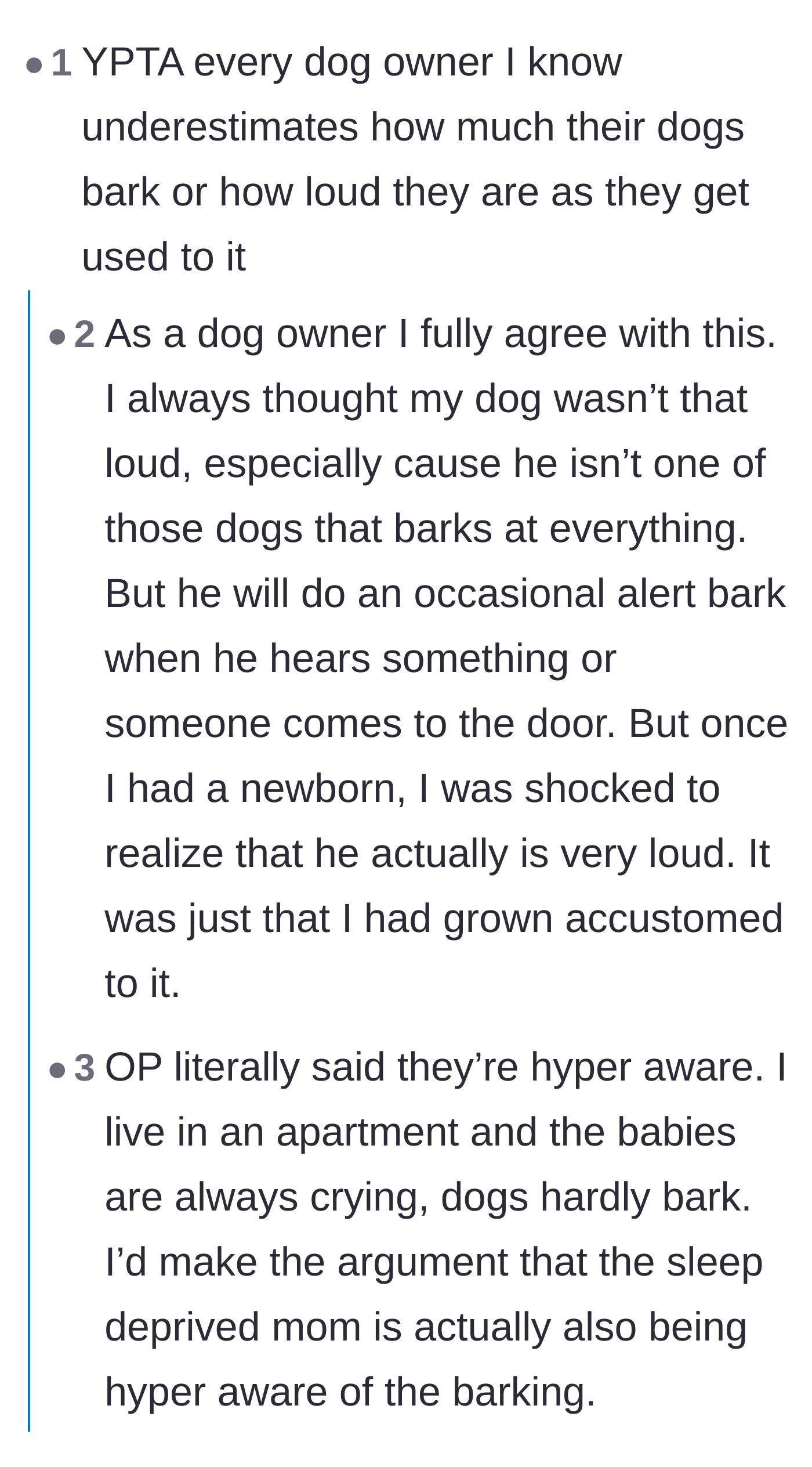 Comment thread 3 - Dog owners admitting they underestimated their pets' volume until they had newborns themselves.