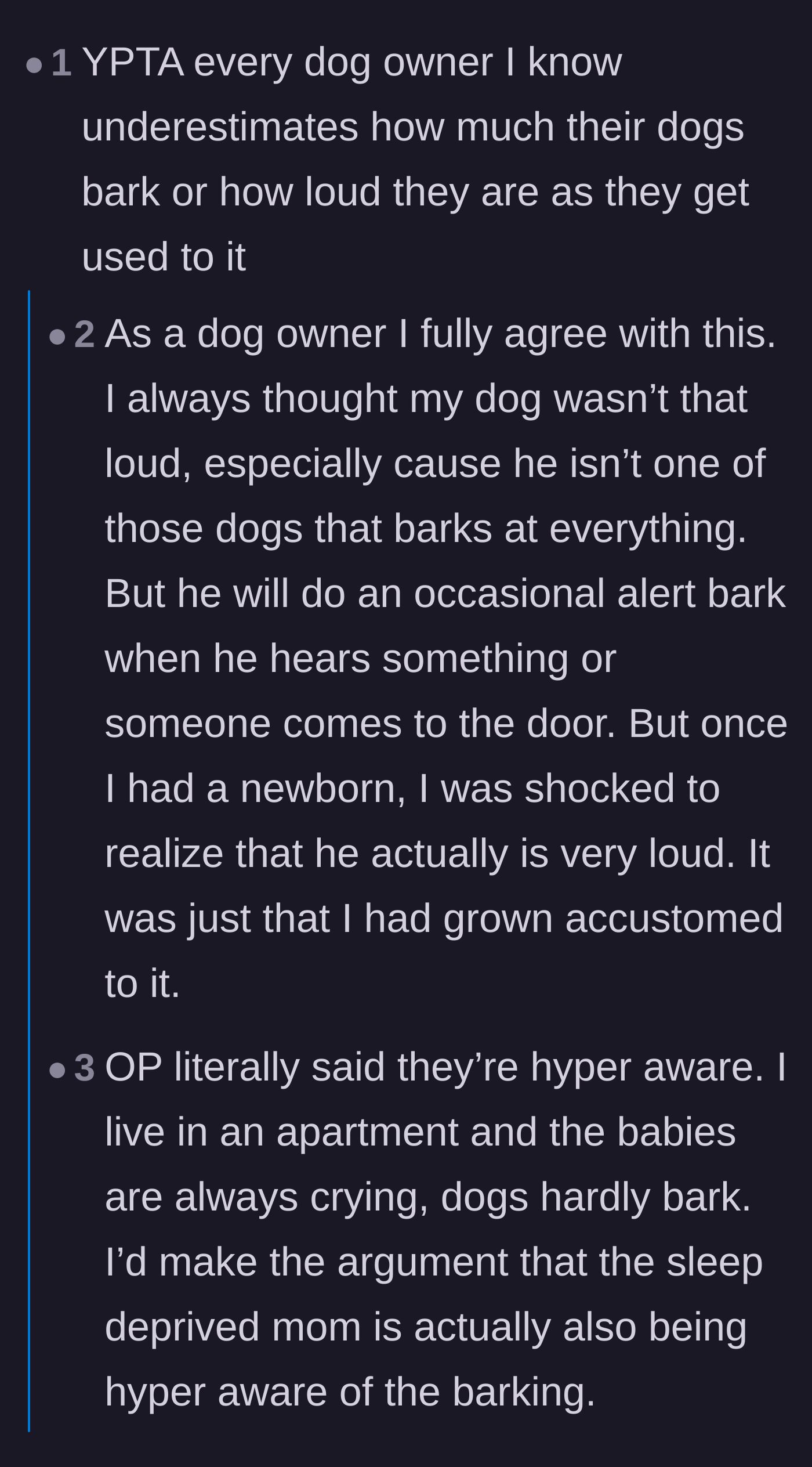 Comment thread 3 - Dog owners admitting they underestimated their pets' volume until they had newborns themselves.