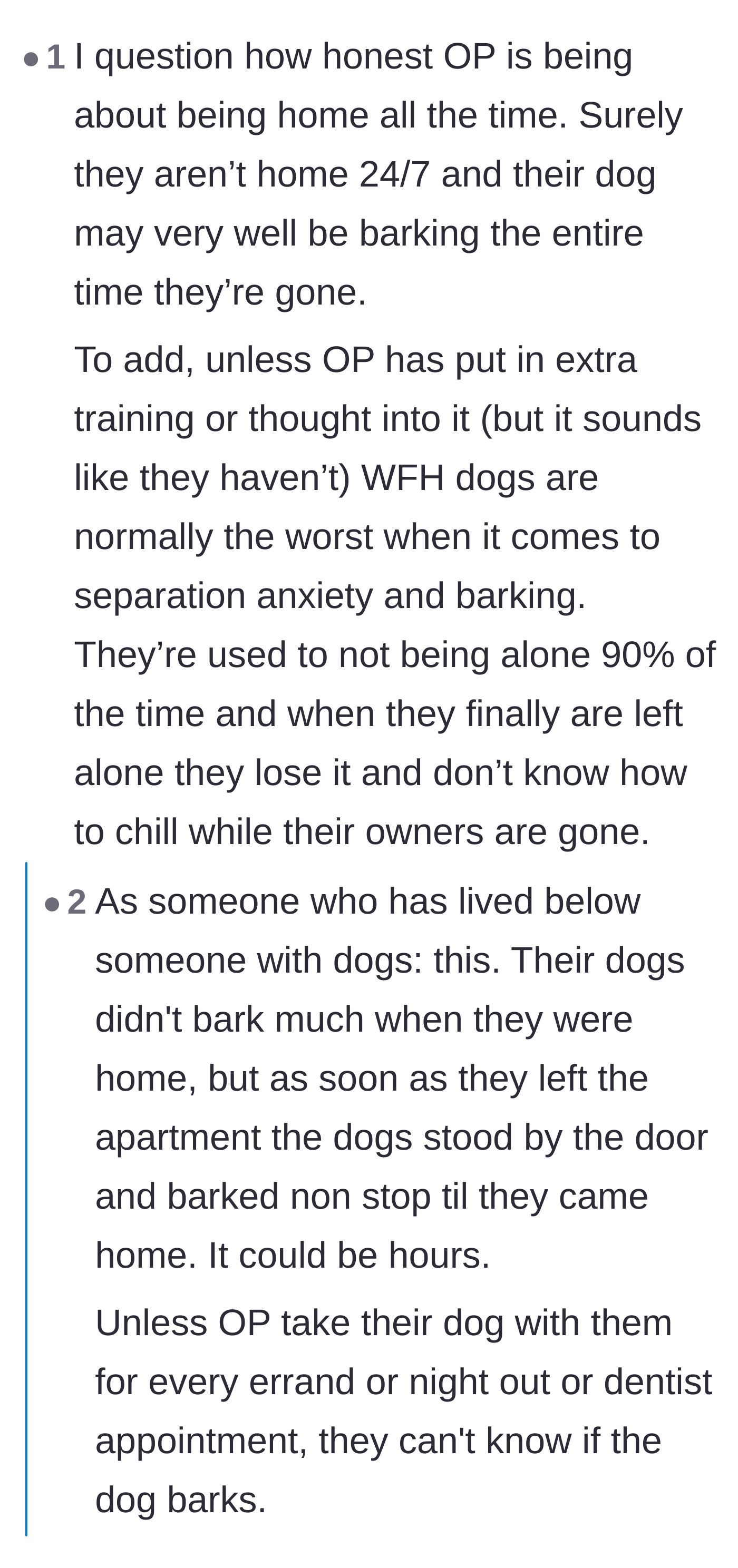 Comment thread 5 - Skepticism about whether the remote worker's dog barks constantly whenever she leaves the apartment.