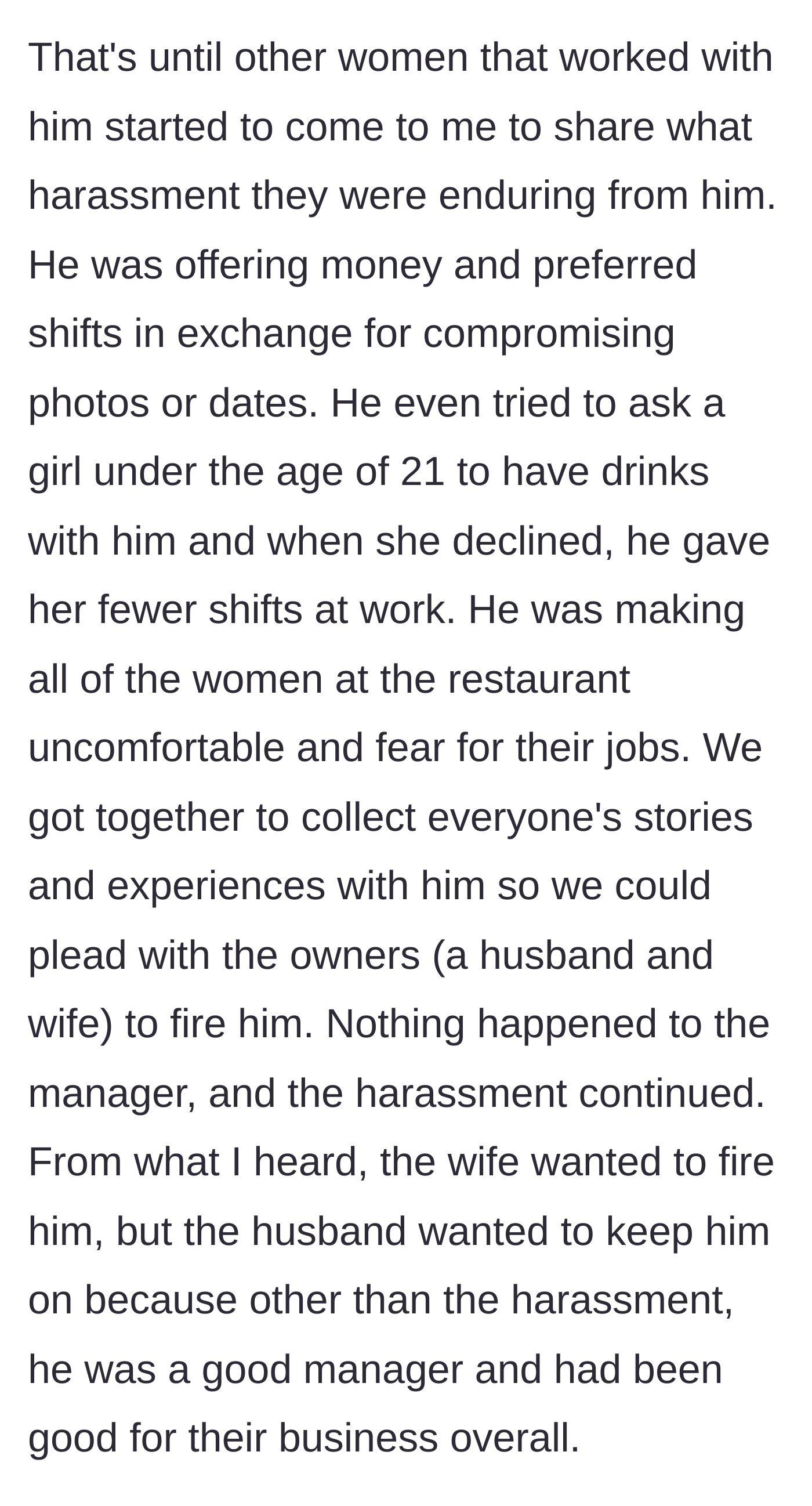 Story part 2 - Female staff members band together to report the manager's harassment and shift-manipulation to the owners, but the male owner protects the manager for business reasons.