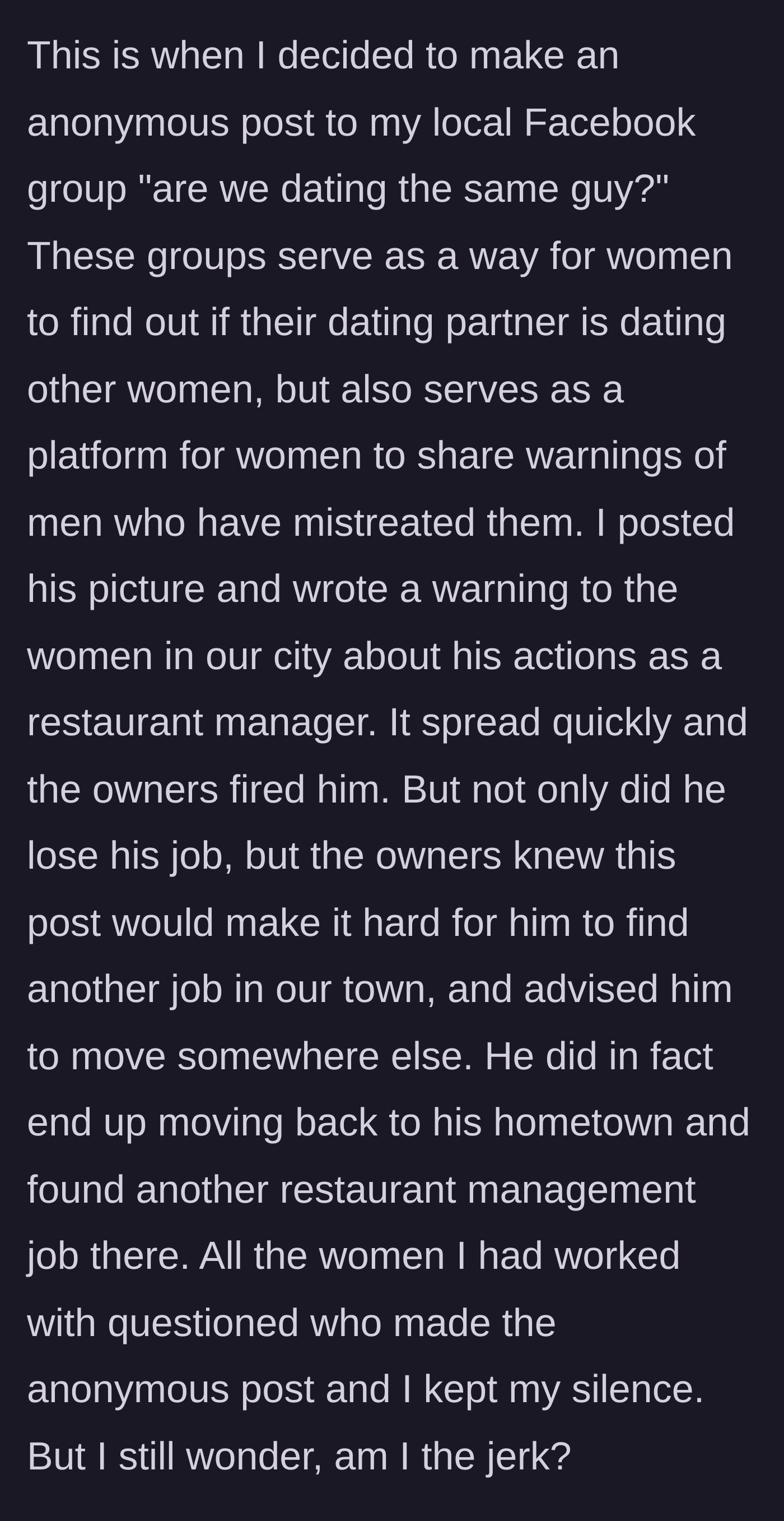 Story part 3 - The main character posts a warning in a local Facebook group, causing immediate fallout that forces the owners to fire the manager and effectively runs him out of town.