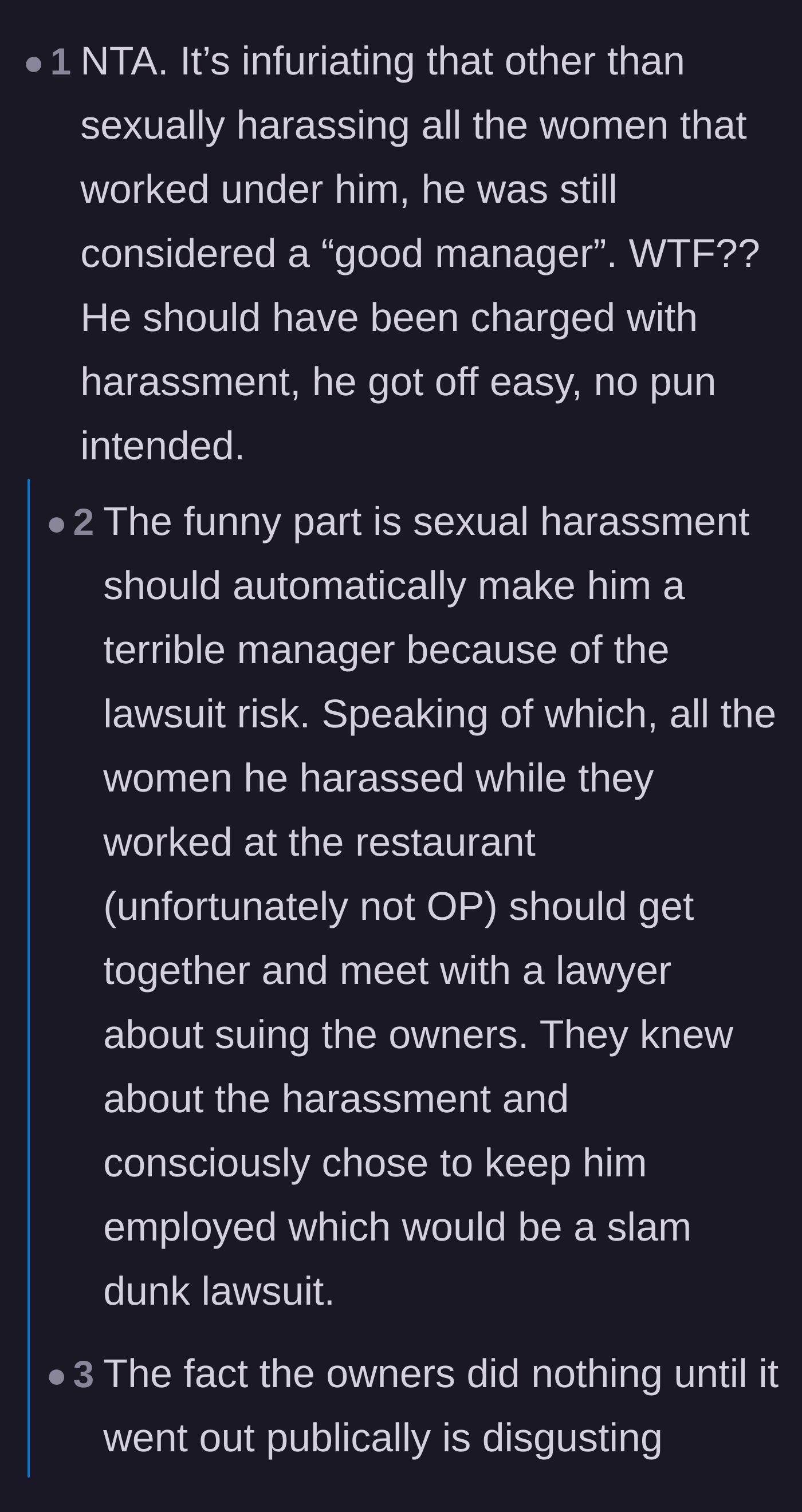 Comment thread 3 - Highlighting the absurdity of the owner defending the manager's business skills despite the harassment.