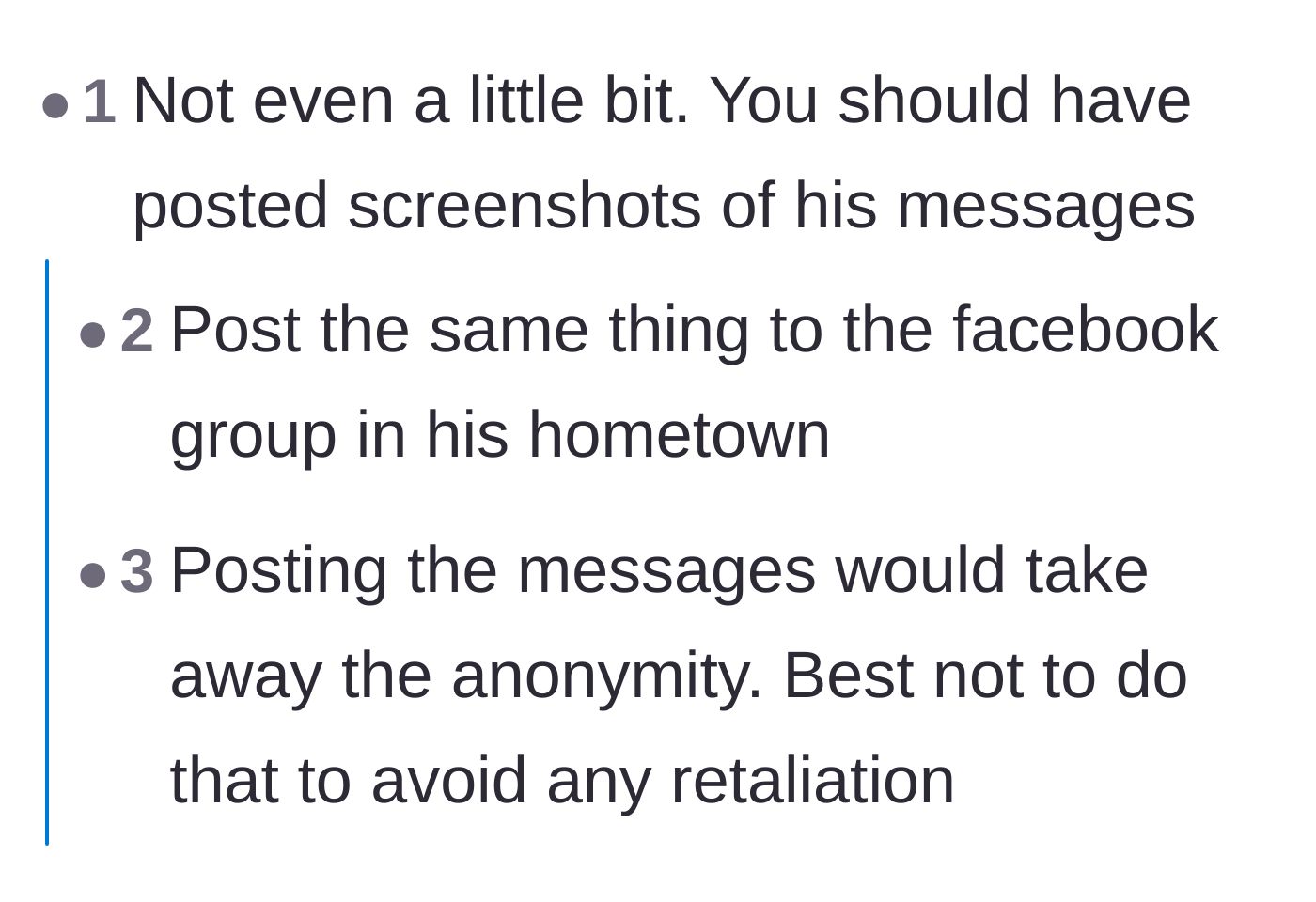 Comment thread 6 - Weighing the evidence value of posting message screenshots against the risk of losing anonymity.