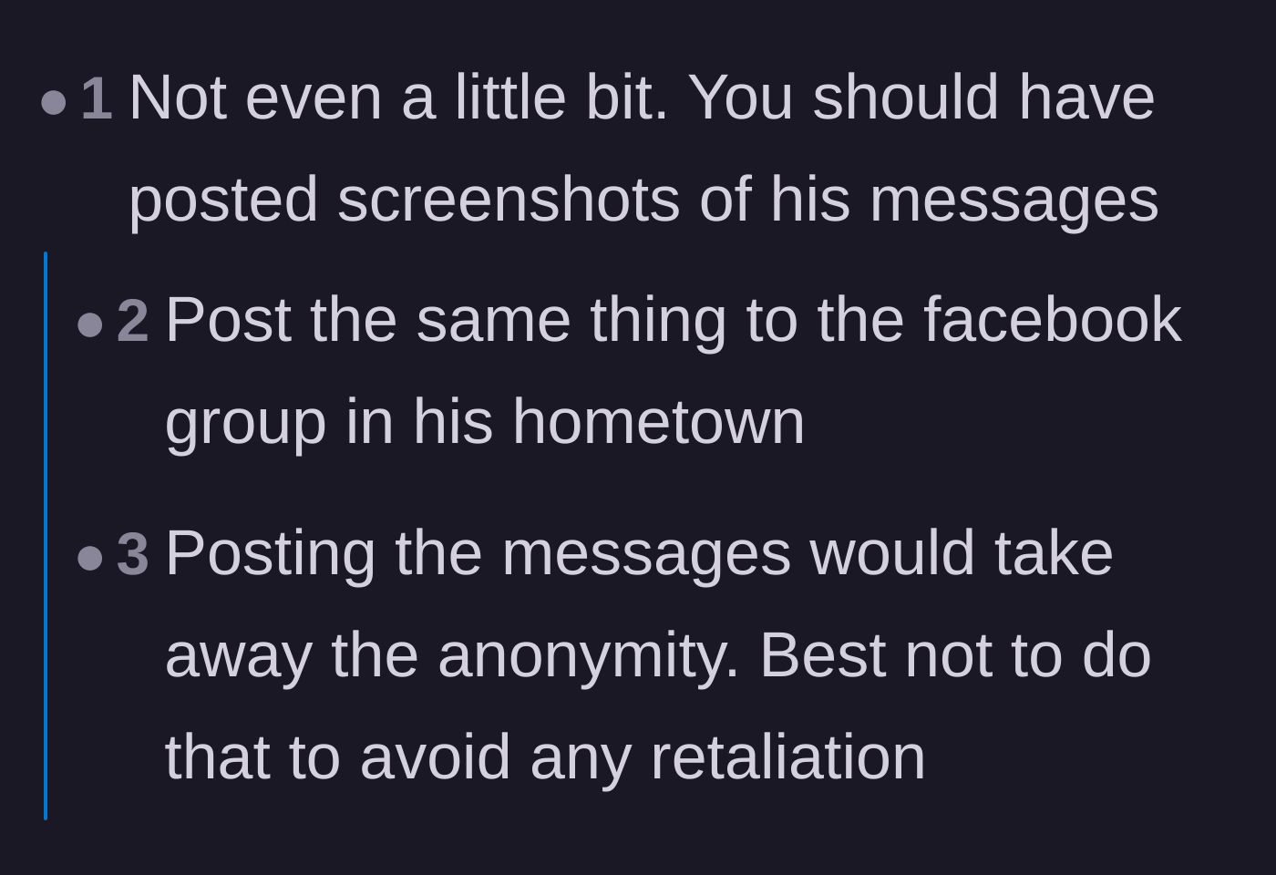 Comment thread 6 - Weighing the evidence value of posting message screenshots against the risk of losing anonymity.