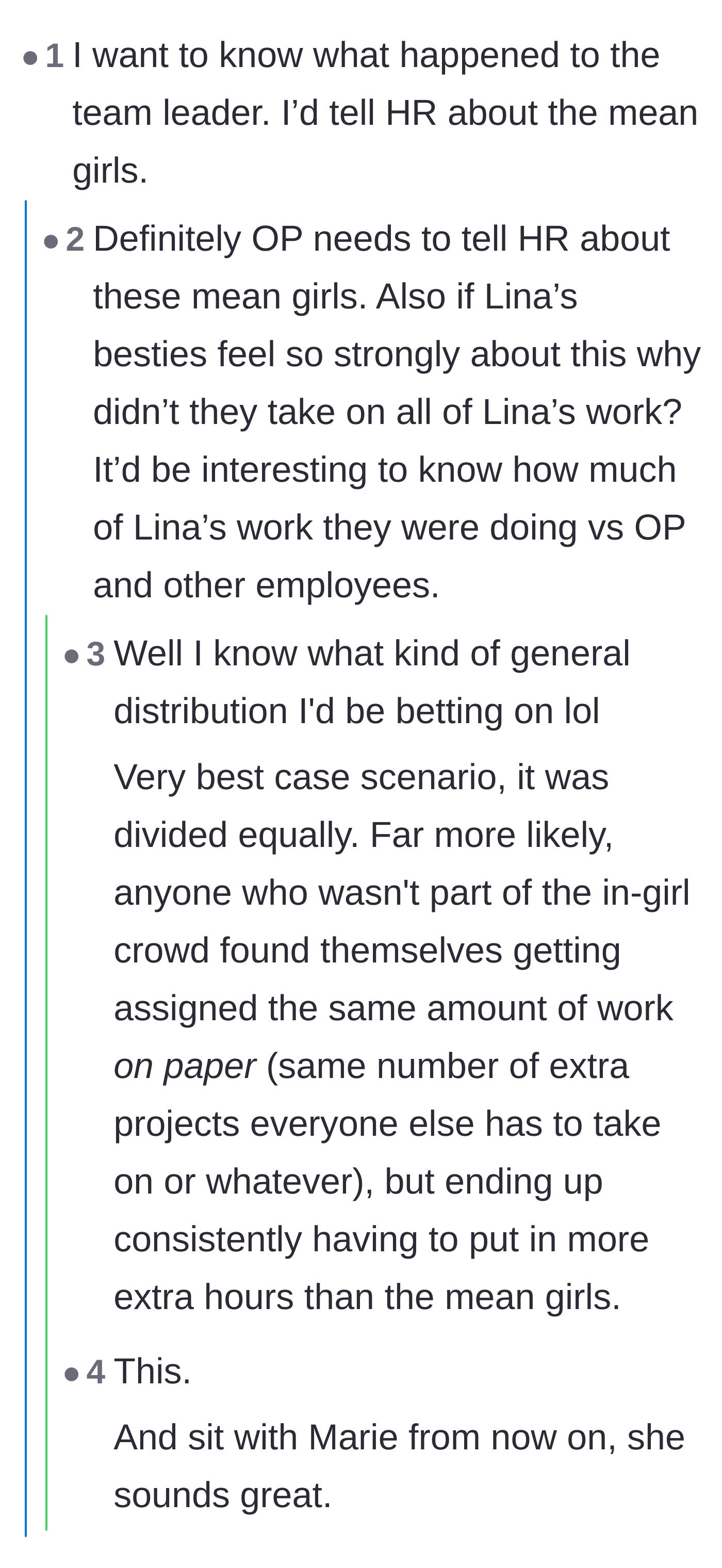 Comment thread 2 - Debating the team leader's fate and pointing out the hypocrisy of the coworker's friends avoiding the extra work