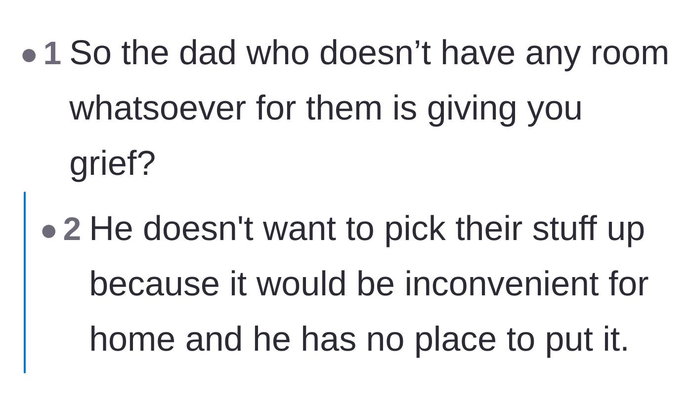 Comment thread 6 - Pointing out that the biological father's outrage might just be a cover for his own logistical laziness.