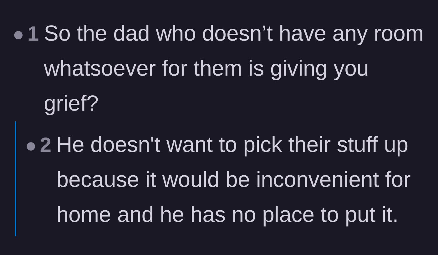 Comment thread 6 - Pointing out that the biological father's outrage might just be a cover for his own logistical laziness.