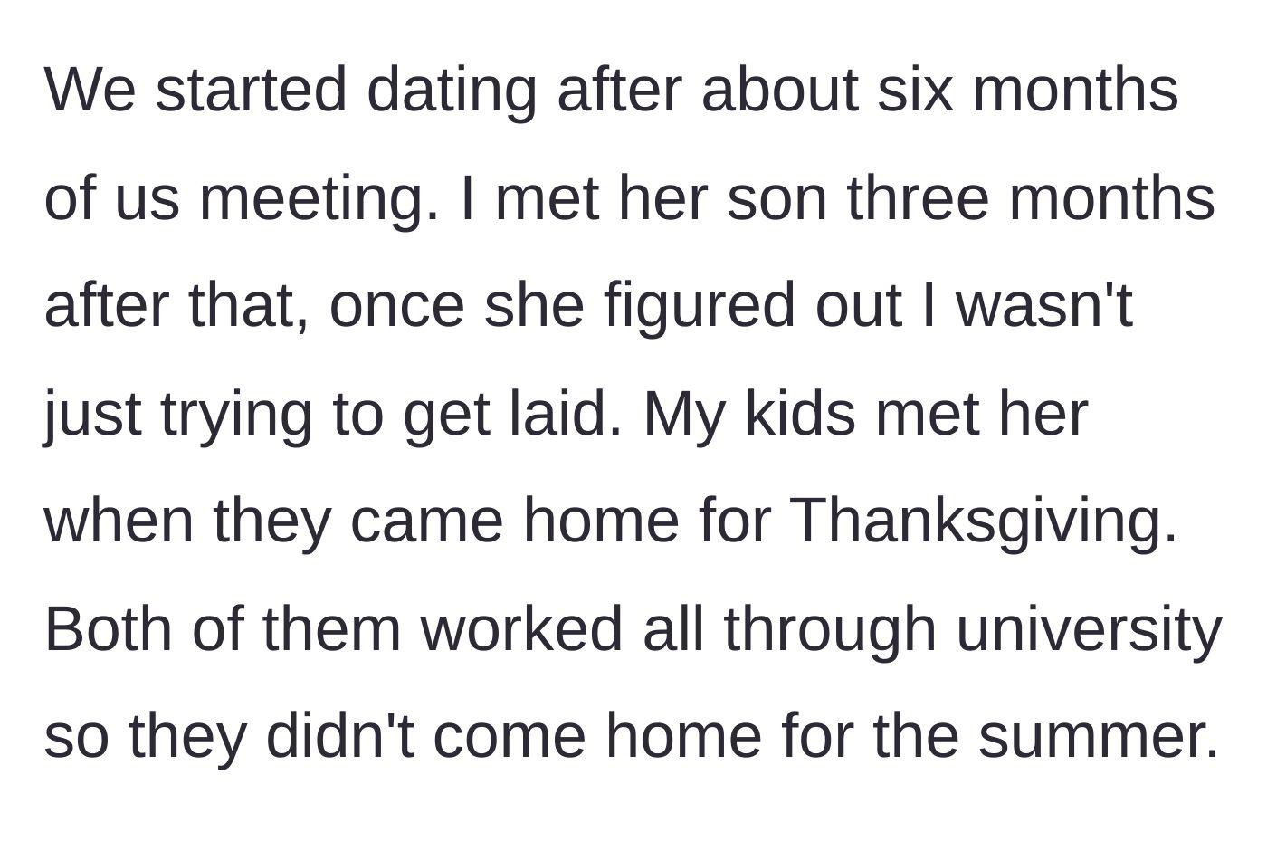 Story part 4 - The father explains taking it slow, meeting Dianna's son, and finally introducing her to his own adult children over Thanksgiving.
