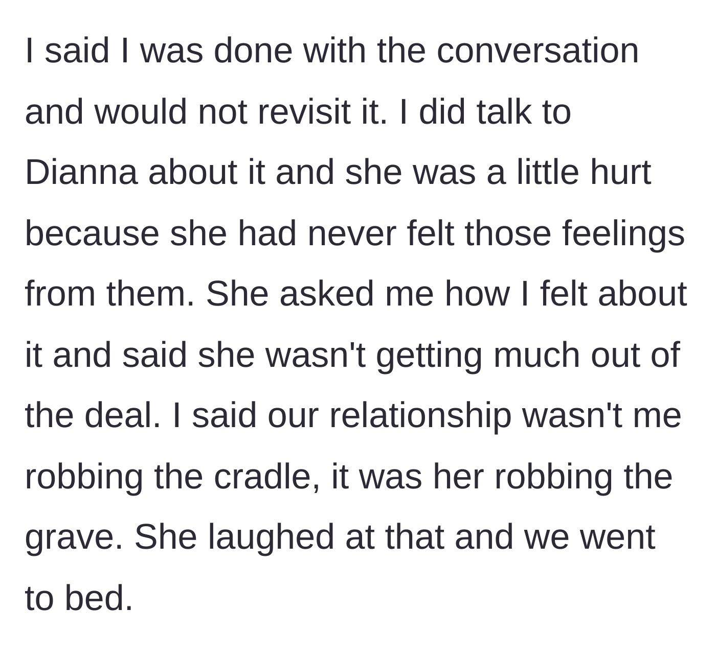 Story part 9 - The father shares the conversation with his girlfriend, who is slightly hurt but laughs off his morbid joke about their age gap.