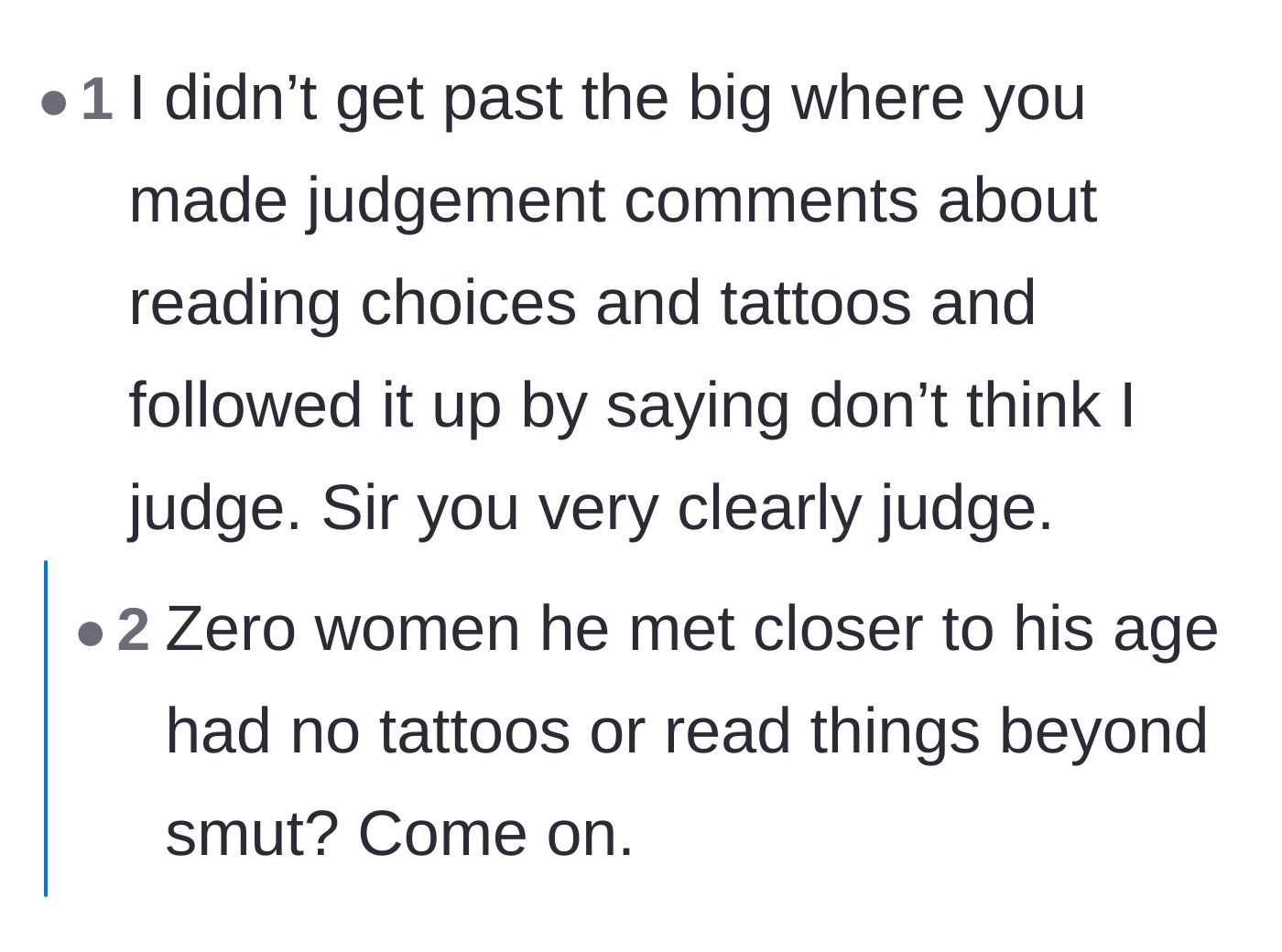 Comment thread 3 - Readers calling out the author's judgmental comments about younger women who read romance novels or have tattoos.