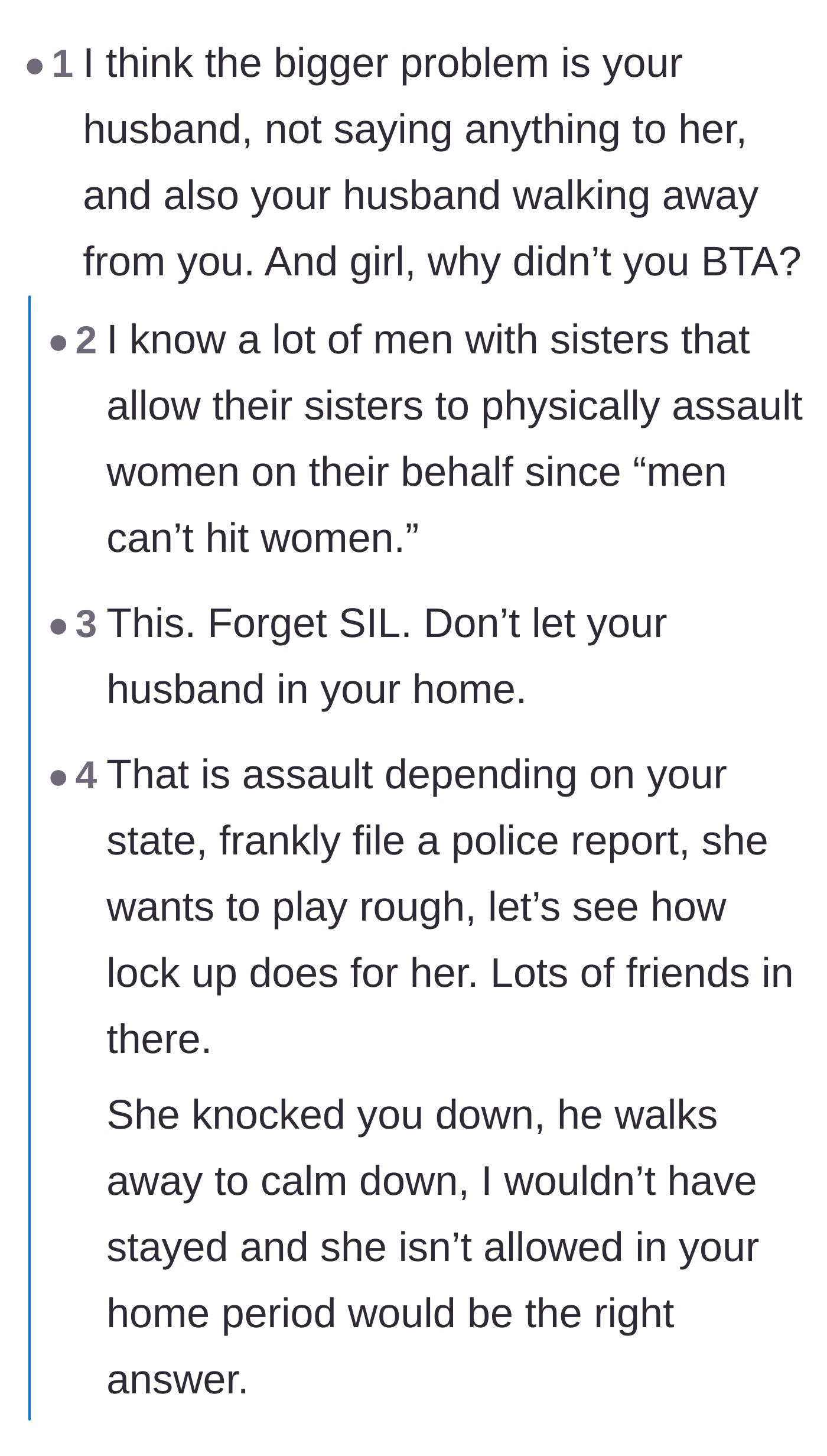 Comment thread 1 - Readers dissecting the husband's reaction and theorizing that the sister acted out his own violent wishes as a proxy.