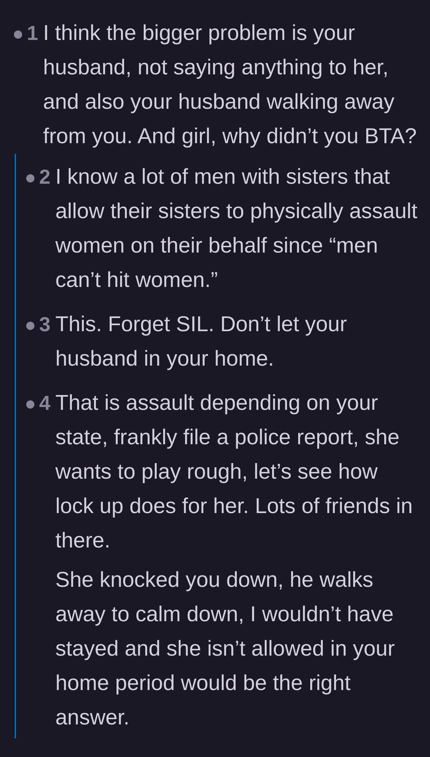 Comment thread 1 - Readers dissecting the husband's reaction and theorizing that the sister acted out his own violent wishes as a proxy.