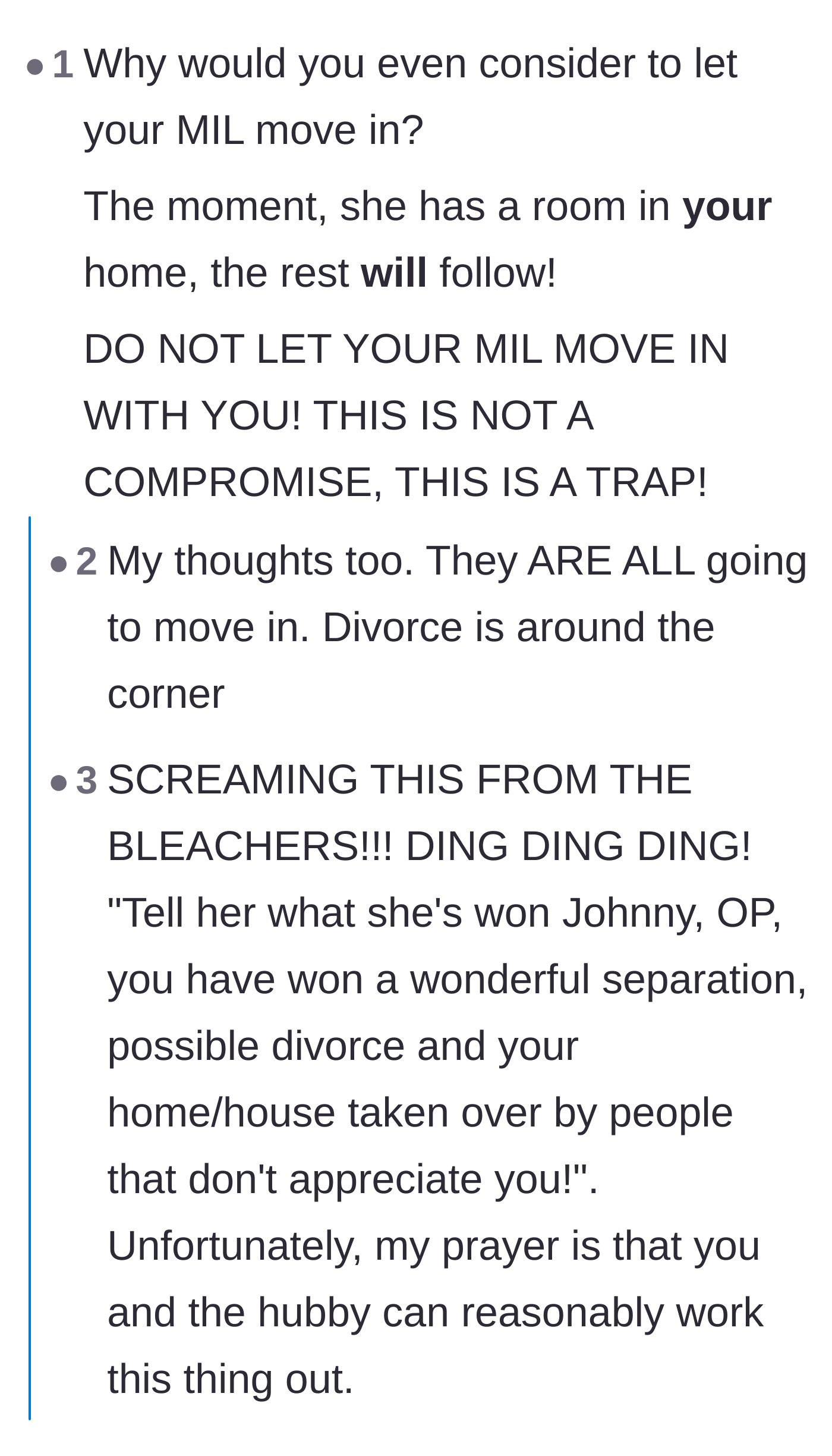 Comment thread 1 - Readers warning the wife that letting the mother-in-law move in is a trap that will inevitably lead to divorce.