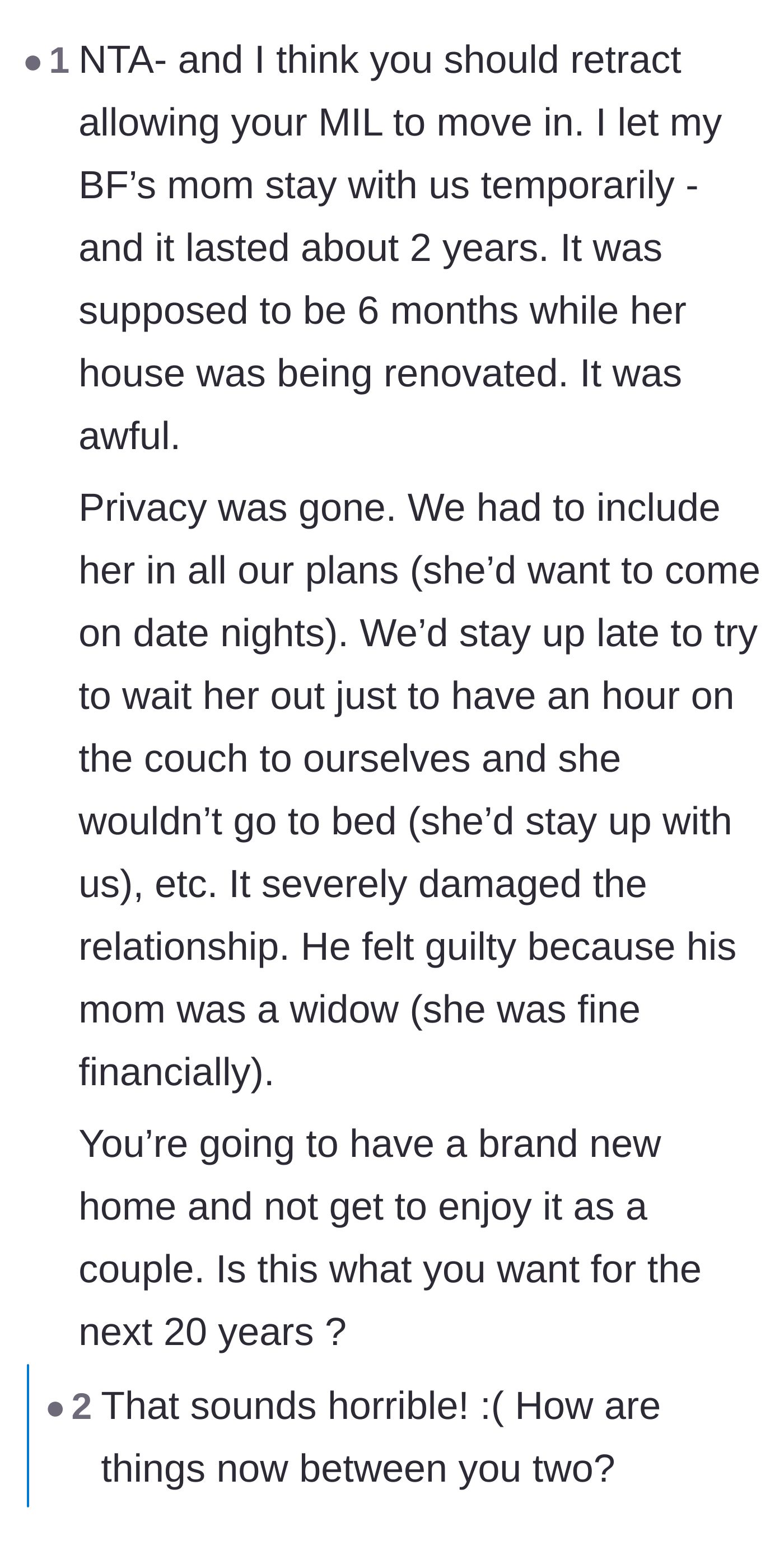Comment thread 6 - A reader sharing their own horror story of letting a partner's mother move in temporarily, which ruined their relationship.