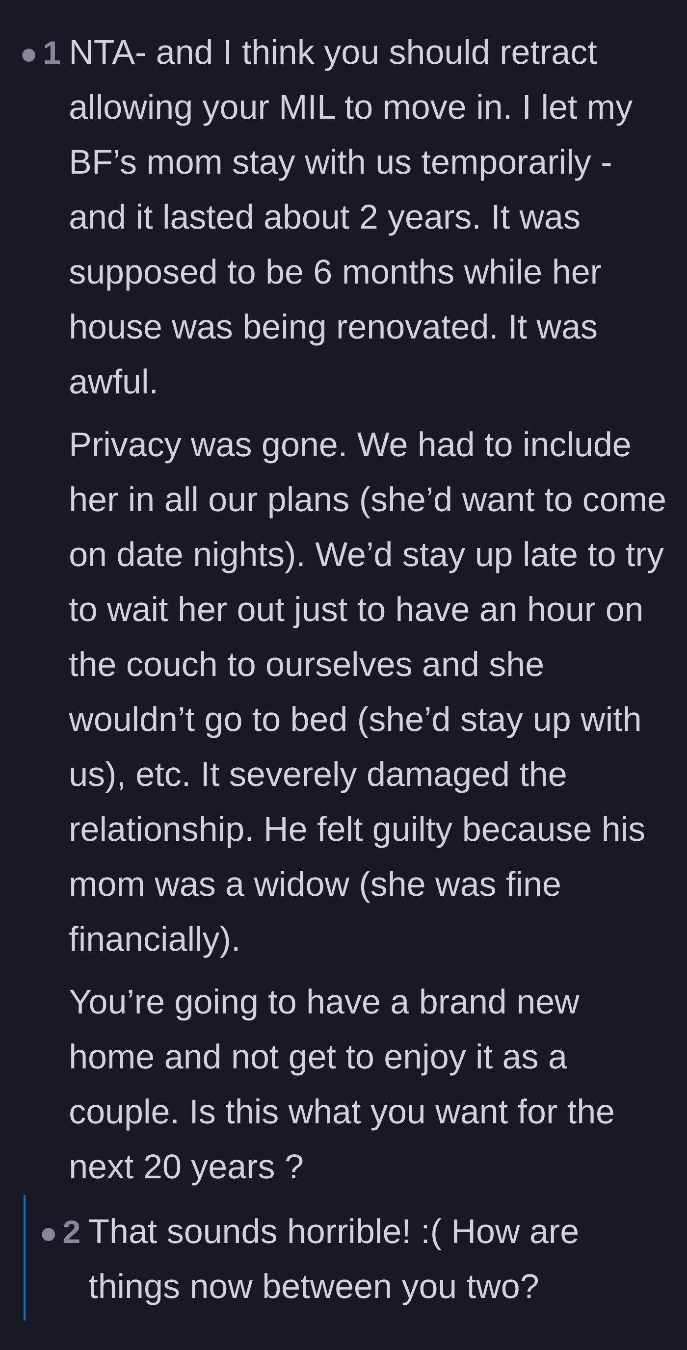 Comment thread 6 - A reader sharing their own horror story of letting a partner's mother move in temporarily, which ruined their relationship.
