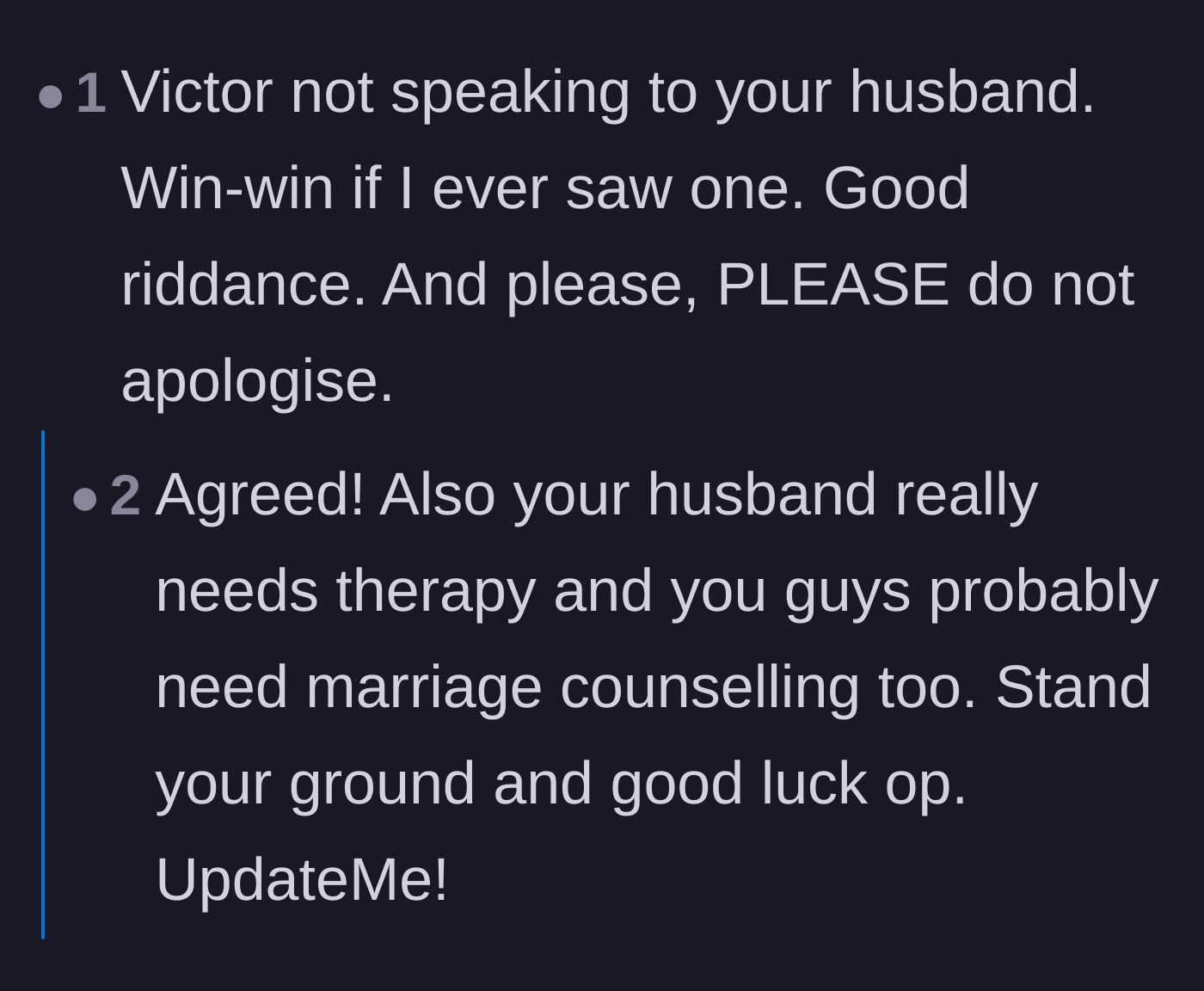 Comment thread 1 - Readers celebrating the silent treatment from Victor as a massive win and urging the couple to get therapy.