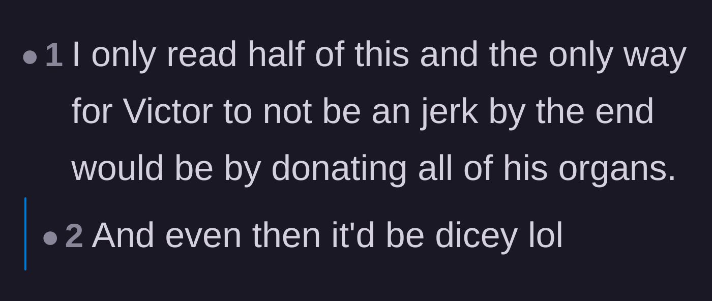 Comment thread 2 - A humorous take stating Victor could only redeem himself by donating all his organs.