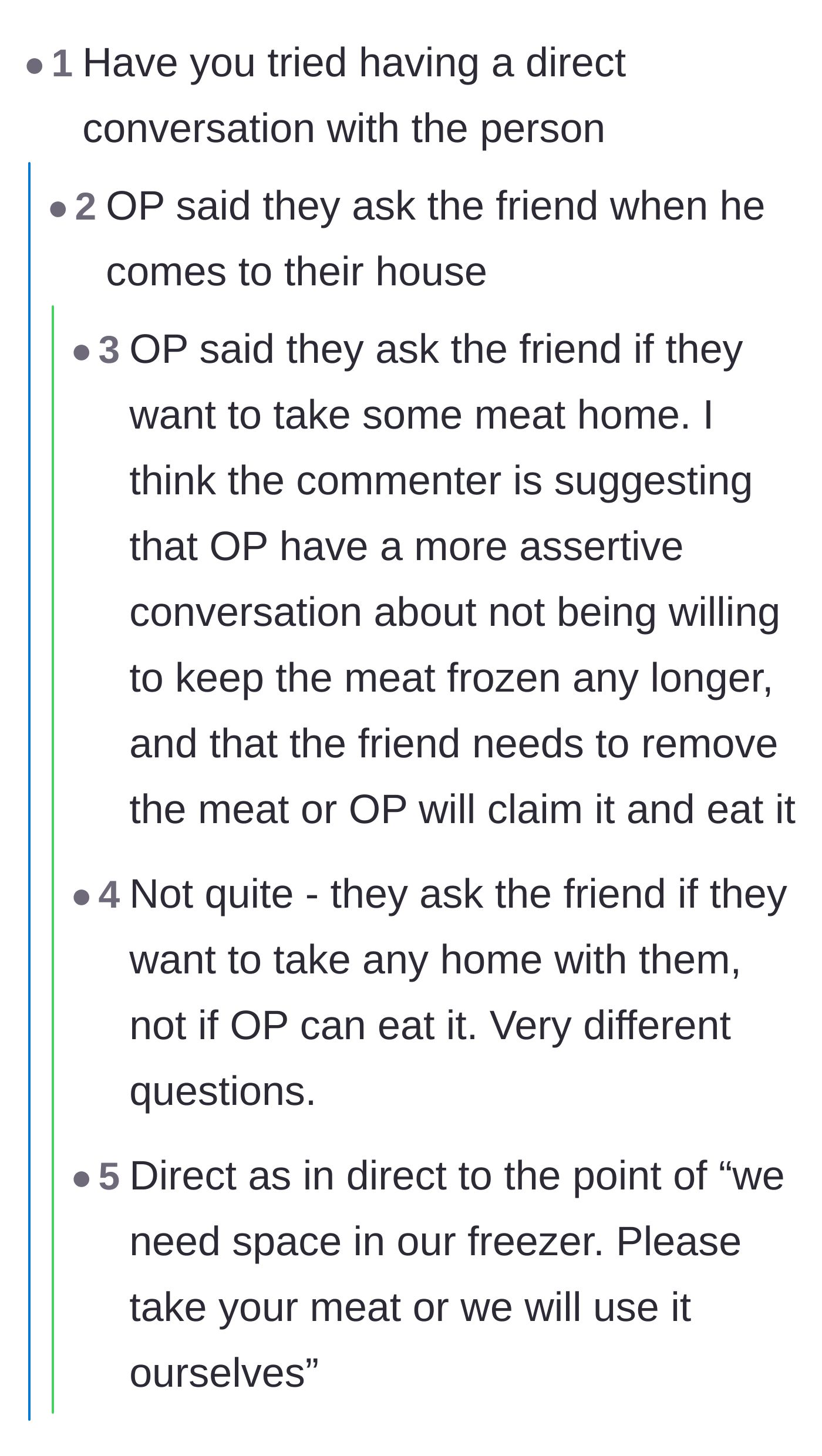 Comment thread 6 - Clarifying the difference between politely offering meat and firmly demanding its removal.