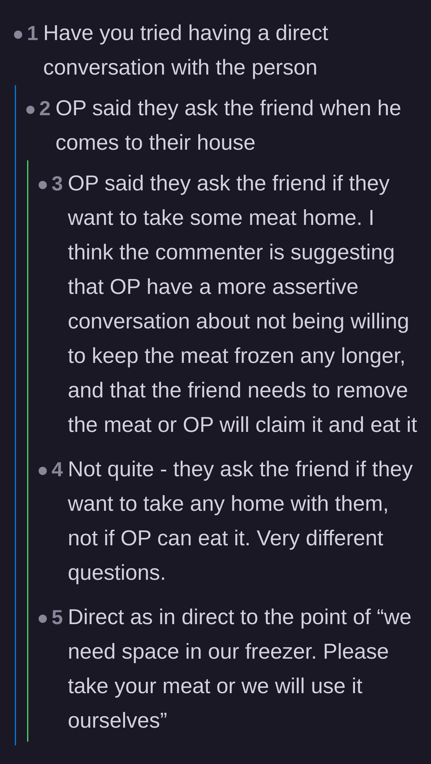 Comment thread 6 - Clarifying the difference between politely offering meat and firmly demanding its removal.