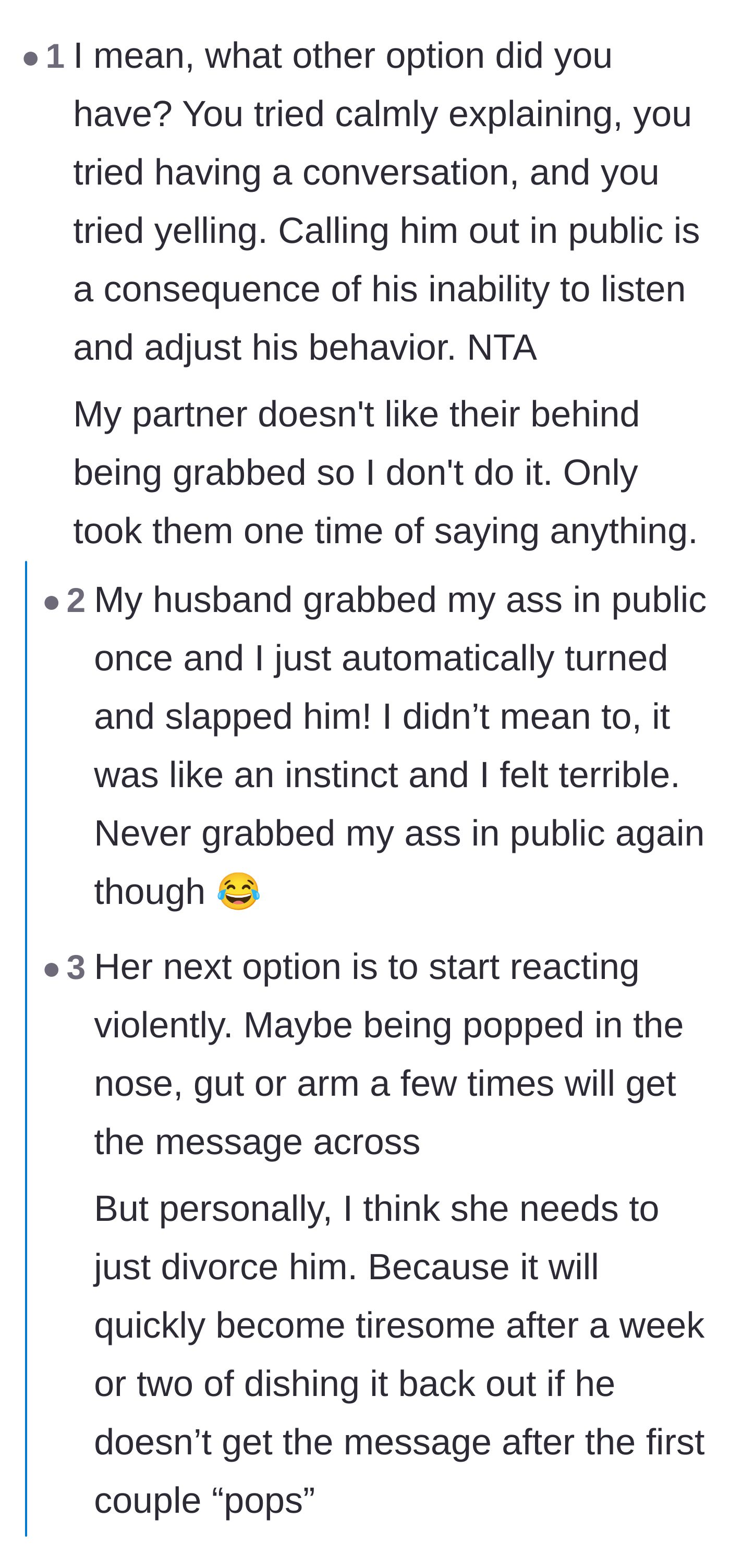 Comment thread 4 - Commenters validating her public reaction as the only remaining consequence, sharing personal stories of strictly enforcing physical boundaries.