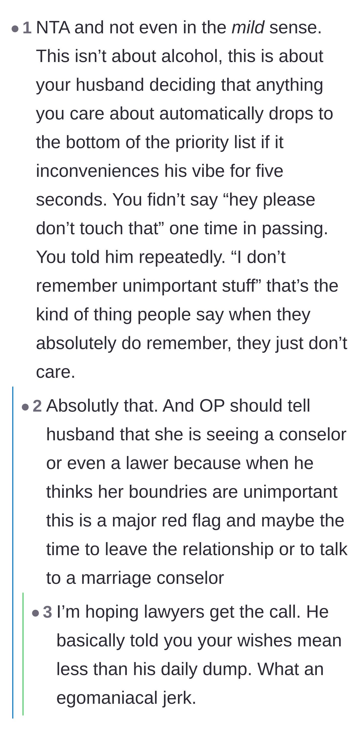 Comment thread 3 - Commenters bluntly advising the wife to seek legal counsel in response to her husband's blatant disregard.