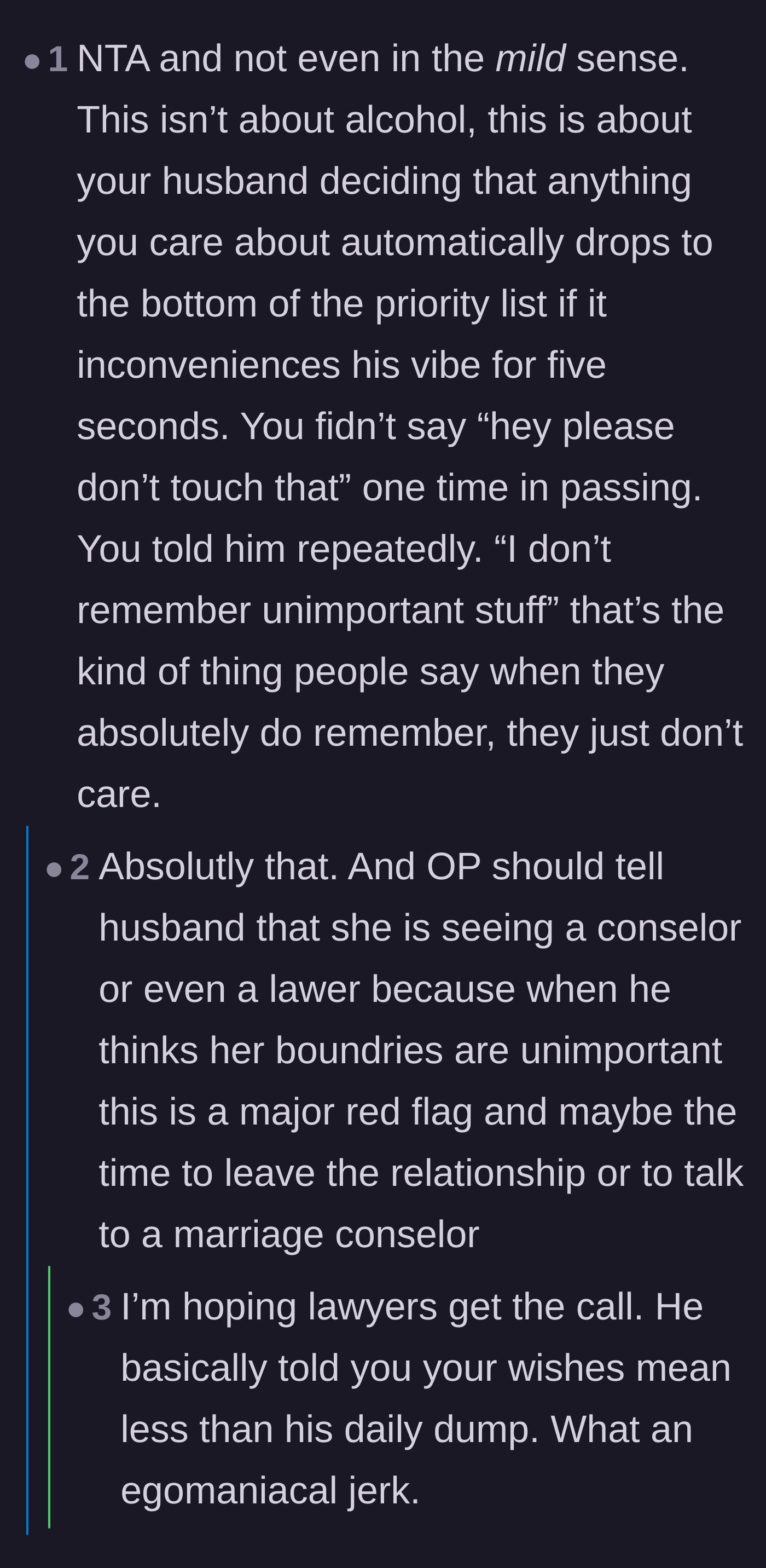 Comment thread 3 - Commenters bluntly advising the wife to seek legal counsel in response to her husband's blatant disregard.
