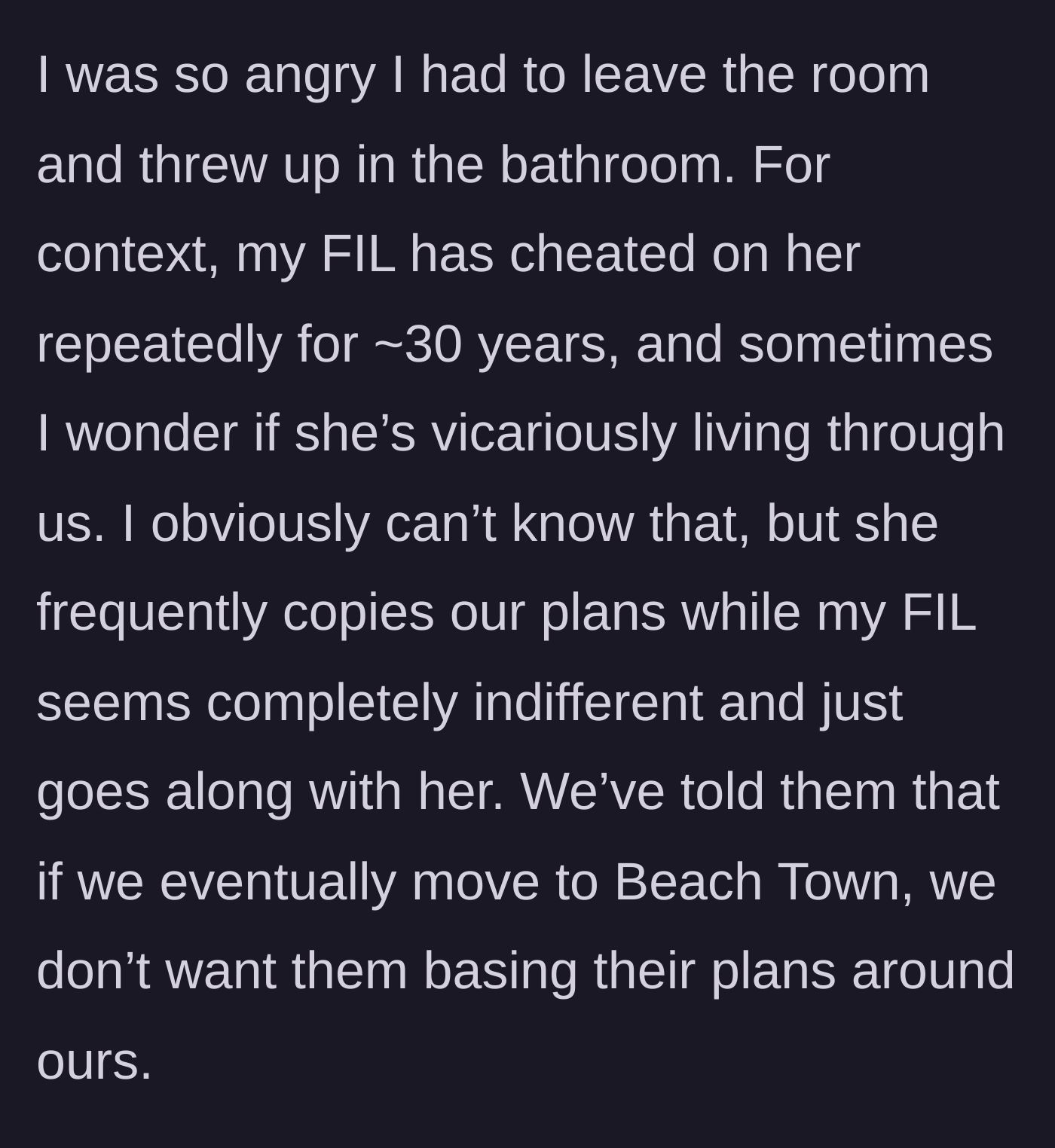 Story part 5 - The wife getting physically sick from anger while reflecting on her father-in-law's past infidelity and the mother-in-law's vicarious living.