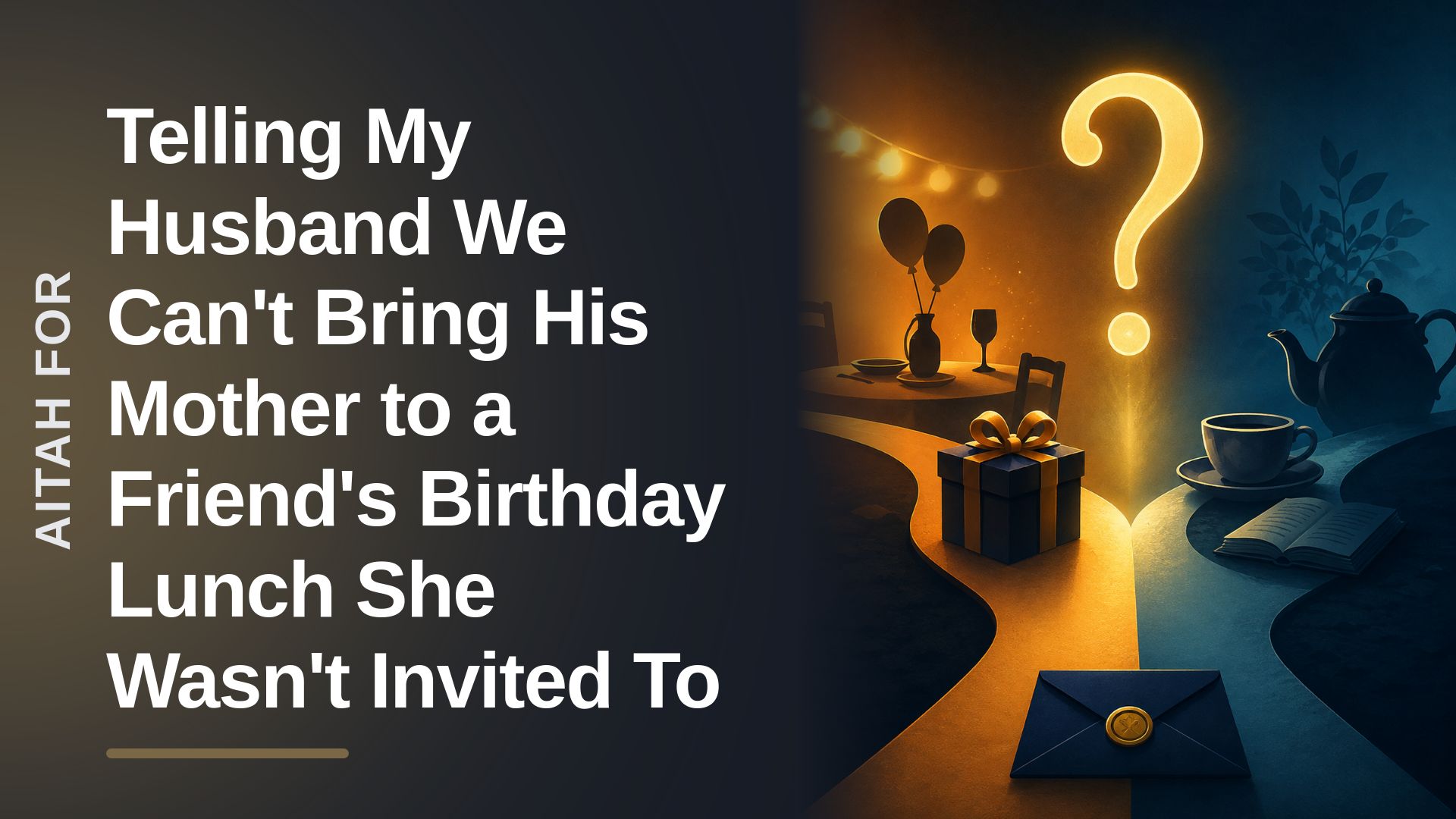 The Boundary-Setting Wife Who Refused To Let Her Social Bulldozer Husband Crash A Birthday With His Mom!