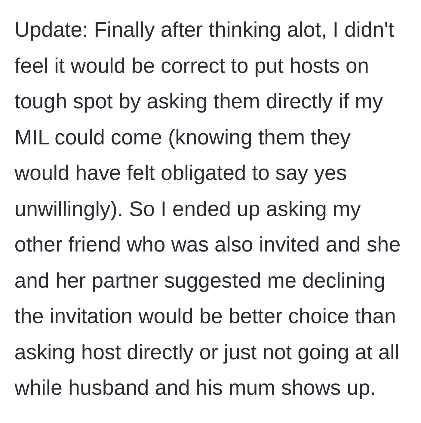 Story part 5 - Update where the wife consults another invited friend, who advises declining the invitation instead of putting the hosts on the spot.