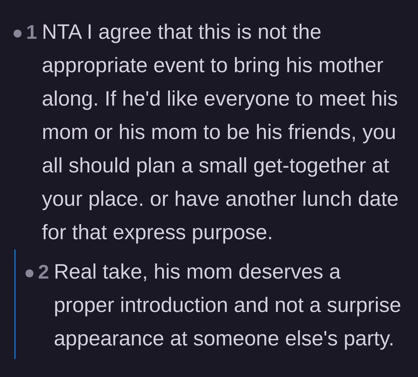 Comment thread 2 - Advice suggesting the husband should host his own separate event to introduce his mother to his friends.