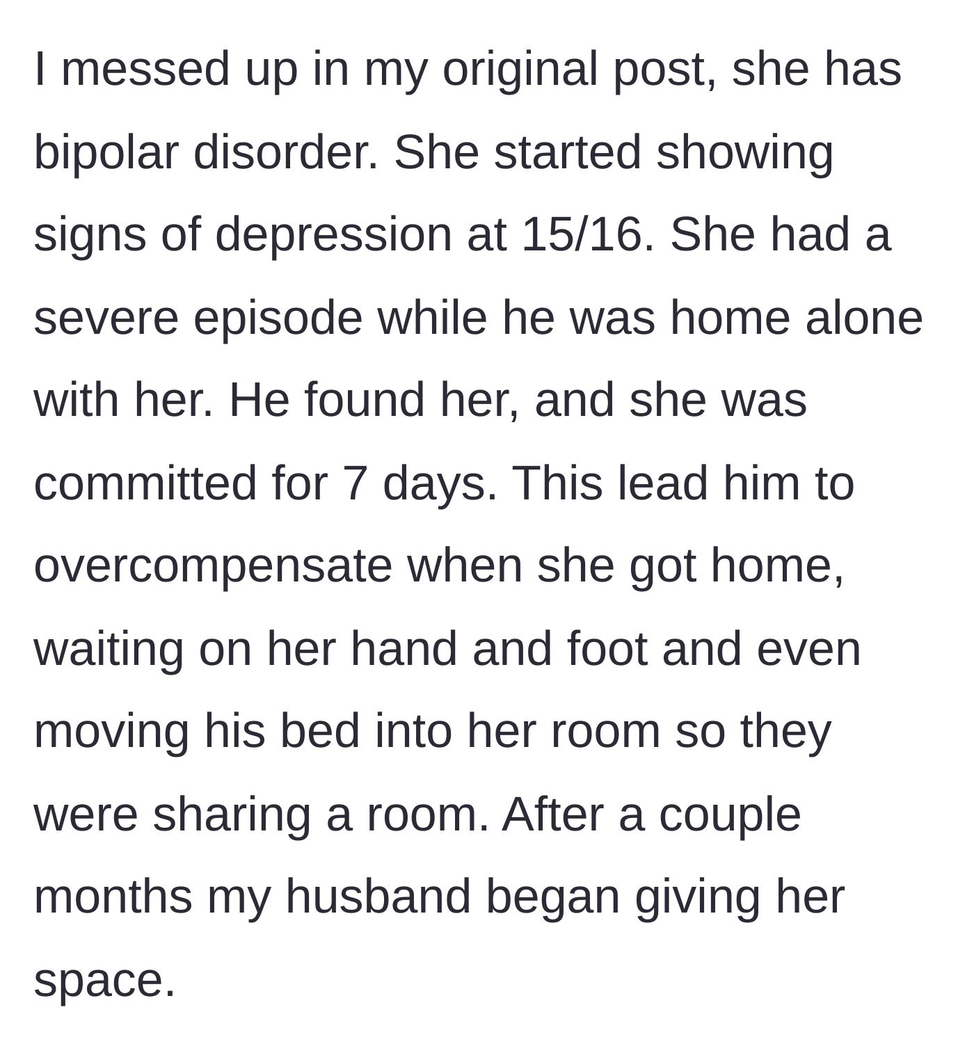 Story part 7 - The author provides backstory on the sister-in-law's teenage depression and suicide attempt, explaining how her brother found her and subsequently moved his bed into her room to care for her.