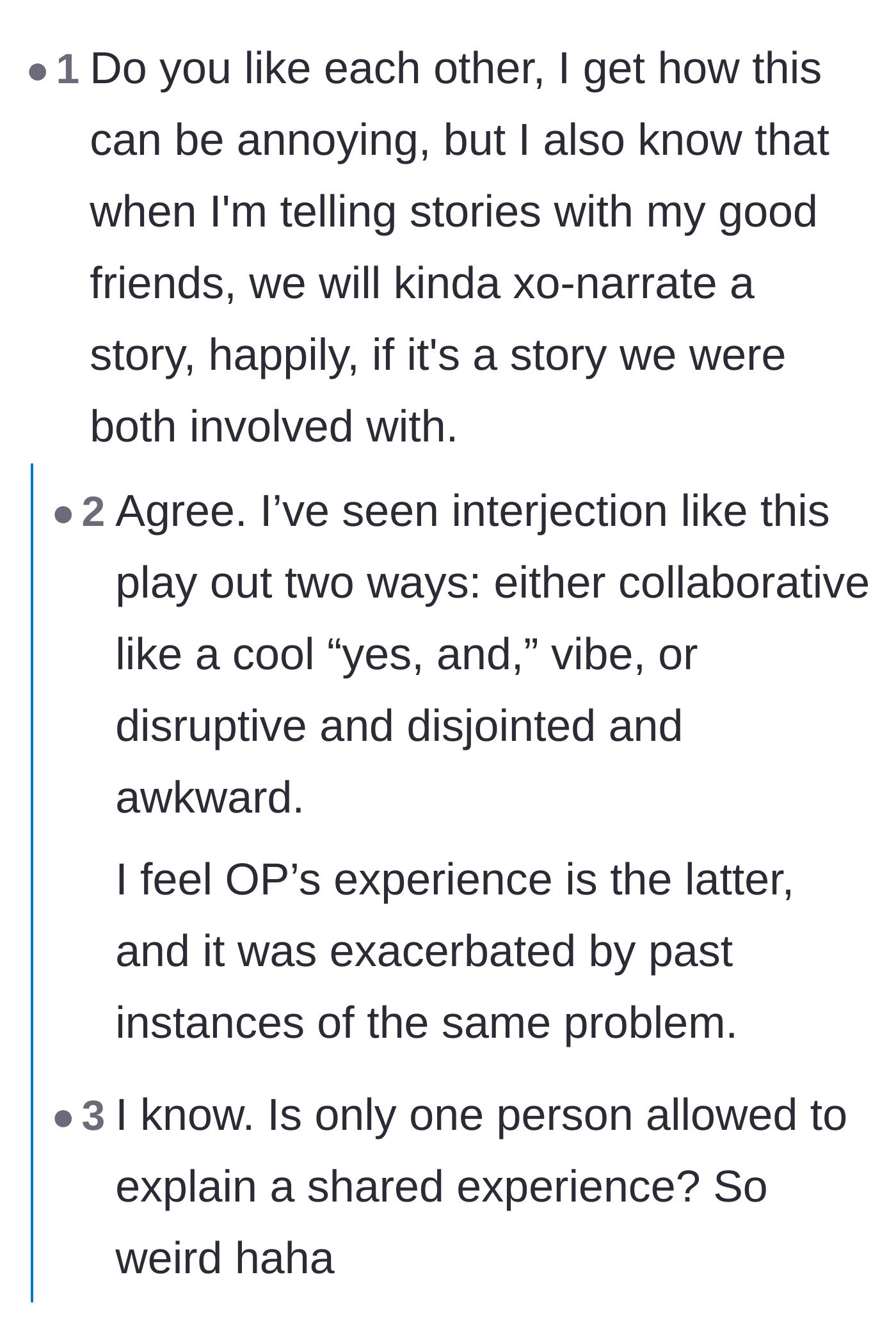 Comment thread 5 - Readers analyzing the difference between happily co-narrating a shared story and rudely taking over to correct someone.