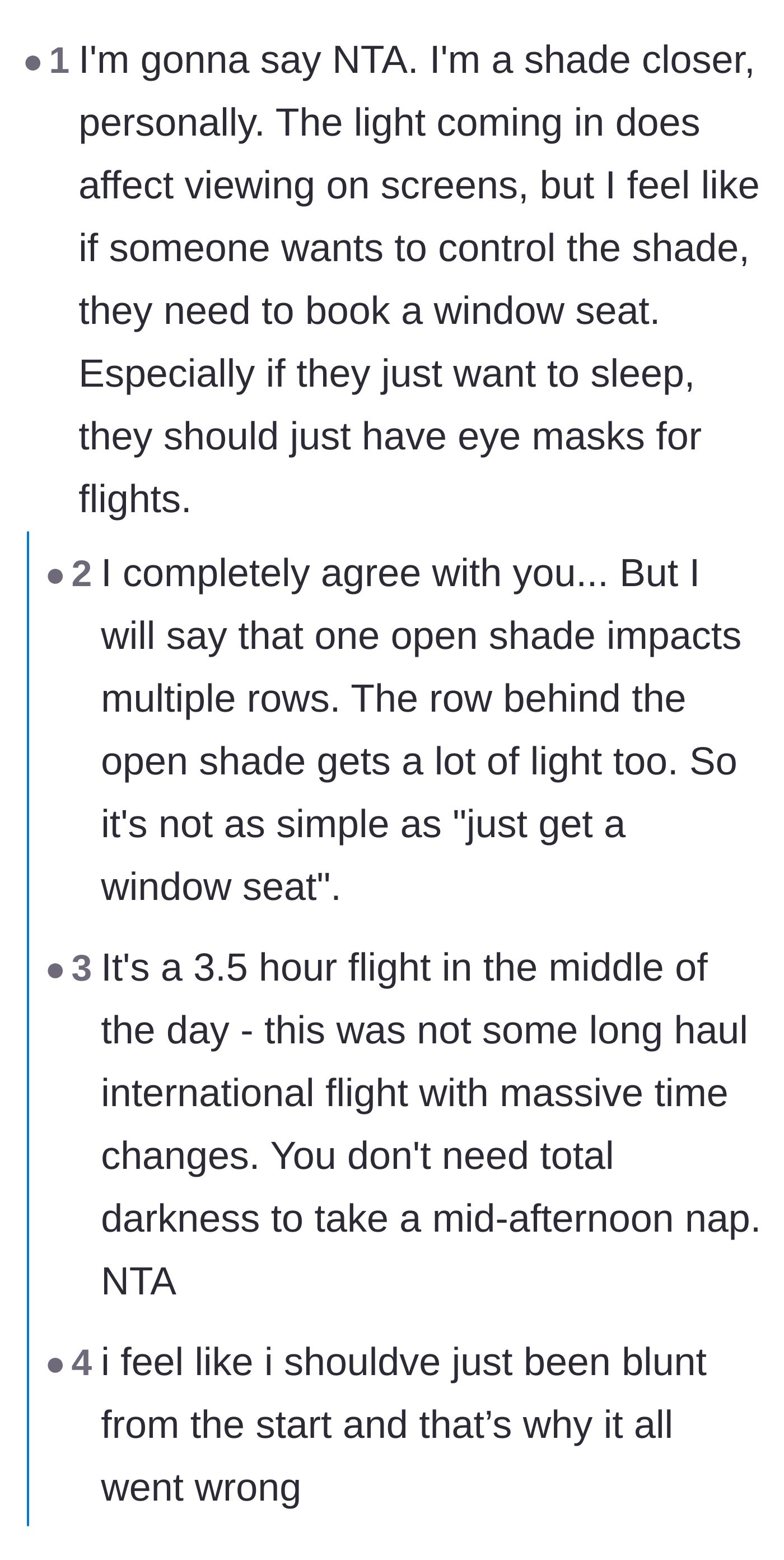 Comment thread 1 - Debate about the etiquette of airplane window shades and the necessity of bringing eye masks for mid-day naps.