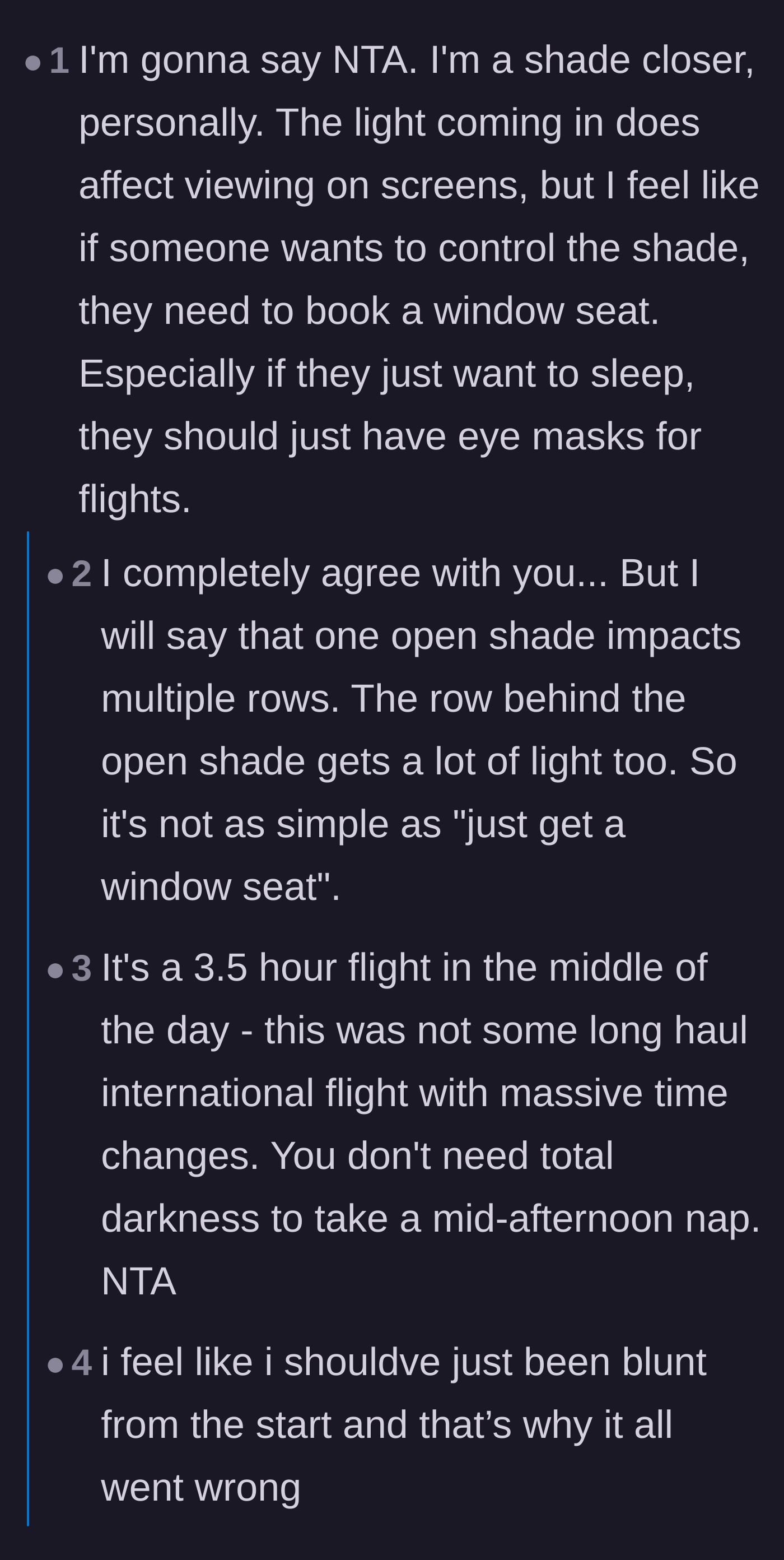 Comment thread 1 - Debate about the etiquette of airplane window shades and the necessity of bringing eye masks for mid-day naps.