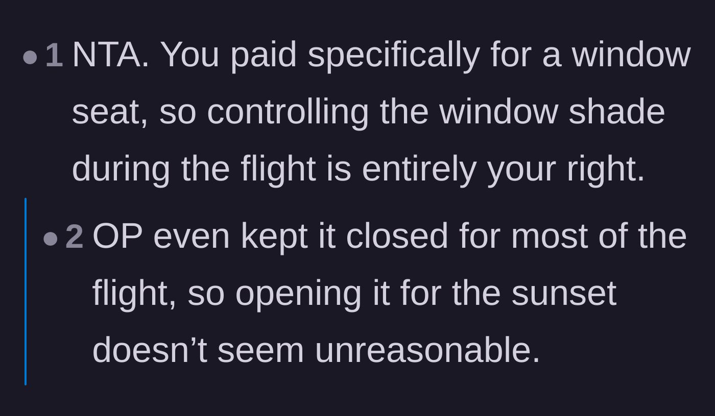 Comment thread 6 - A straightforward verdict affirming that the person who paid for the window seat holds the ultimate authority over the shade.