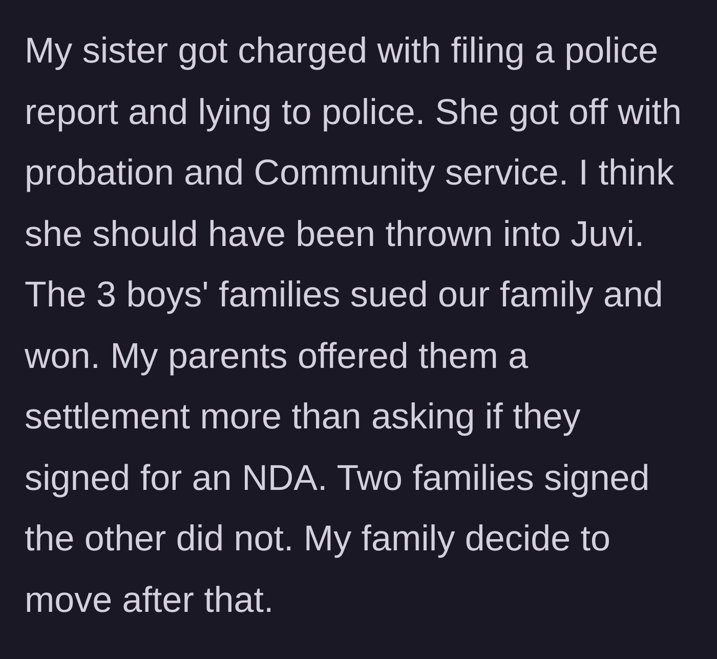 Story part 2 - The sister receives probation, and the boys' families successfully sue the parents, forcing them to settle, sign NDAs, and move away.