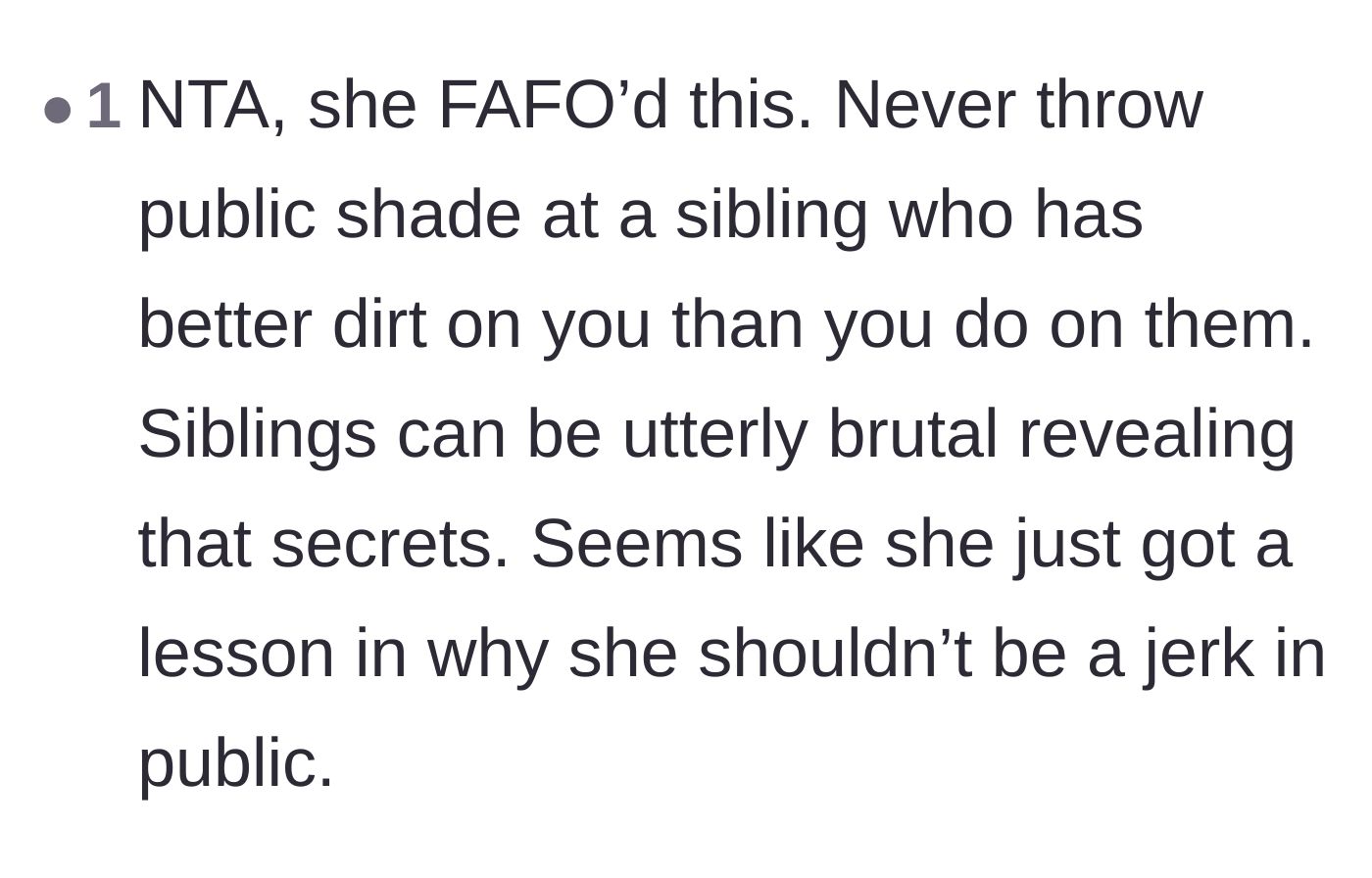 Comment thread 4 - Highlighting the foolishness of publicly insulting a sibling who holds devastating secrets about you.