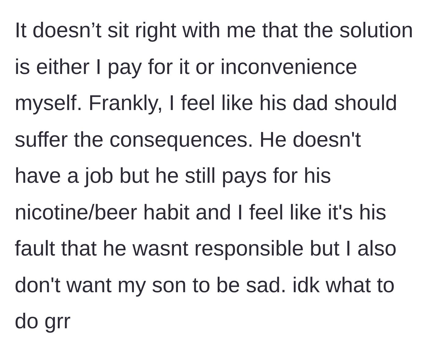 Story part 3 - The mother's frustration over the father prioritizing beer and nicotine over his child's holiday.