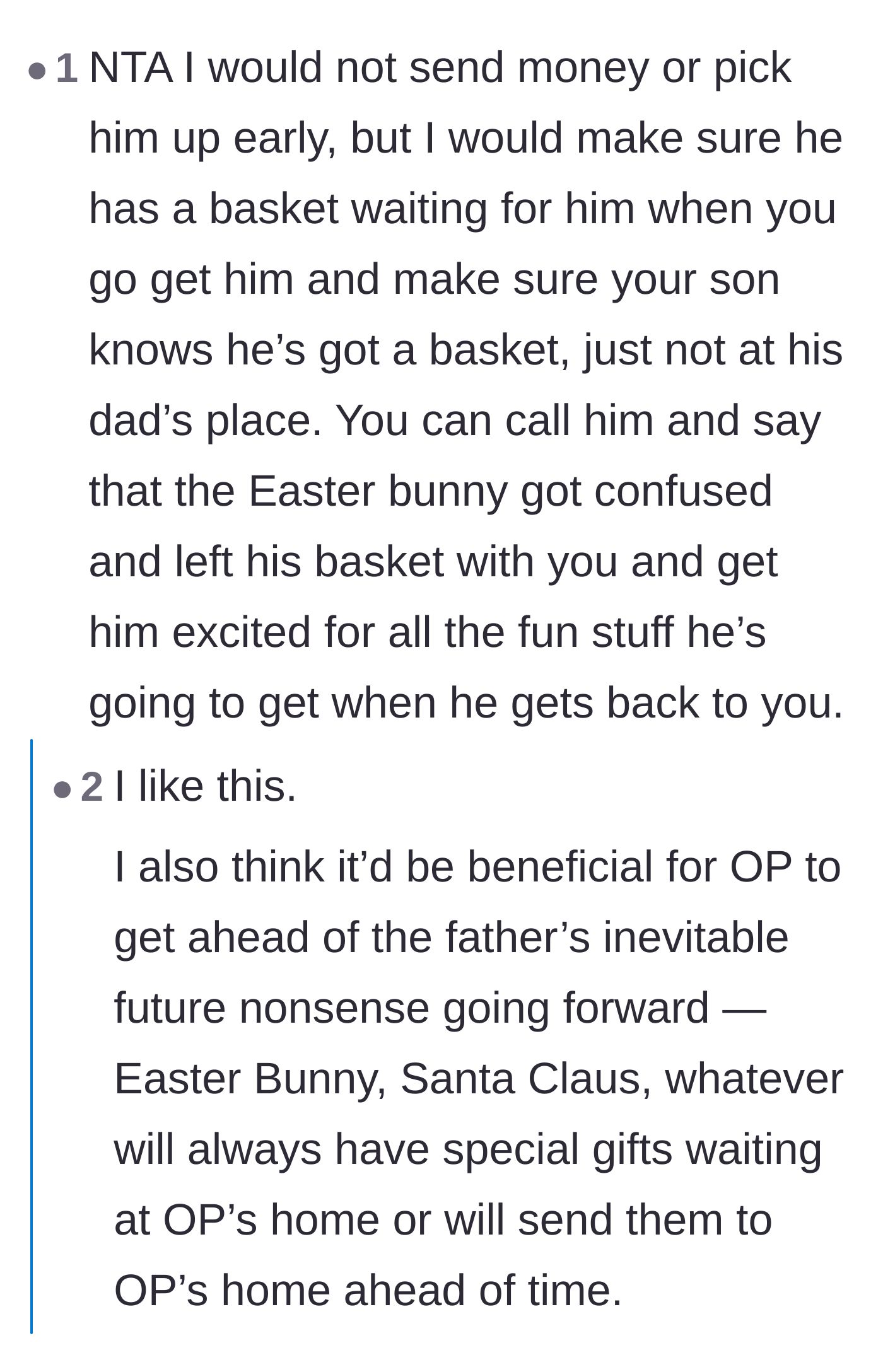 Comment thread 1 - Advice on using the Easter Bunny's confusion to save the child's holiday without giving the dad credit.