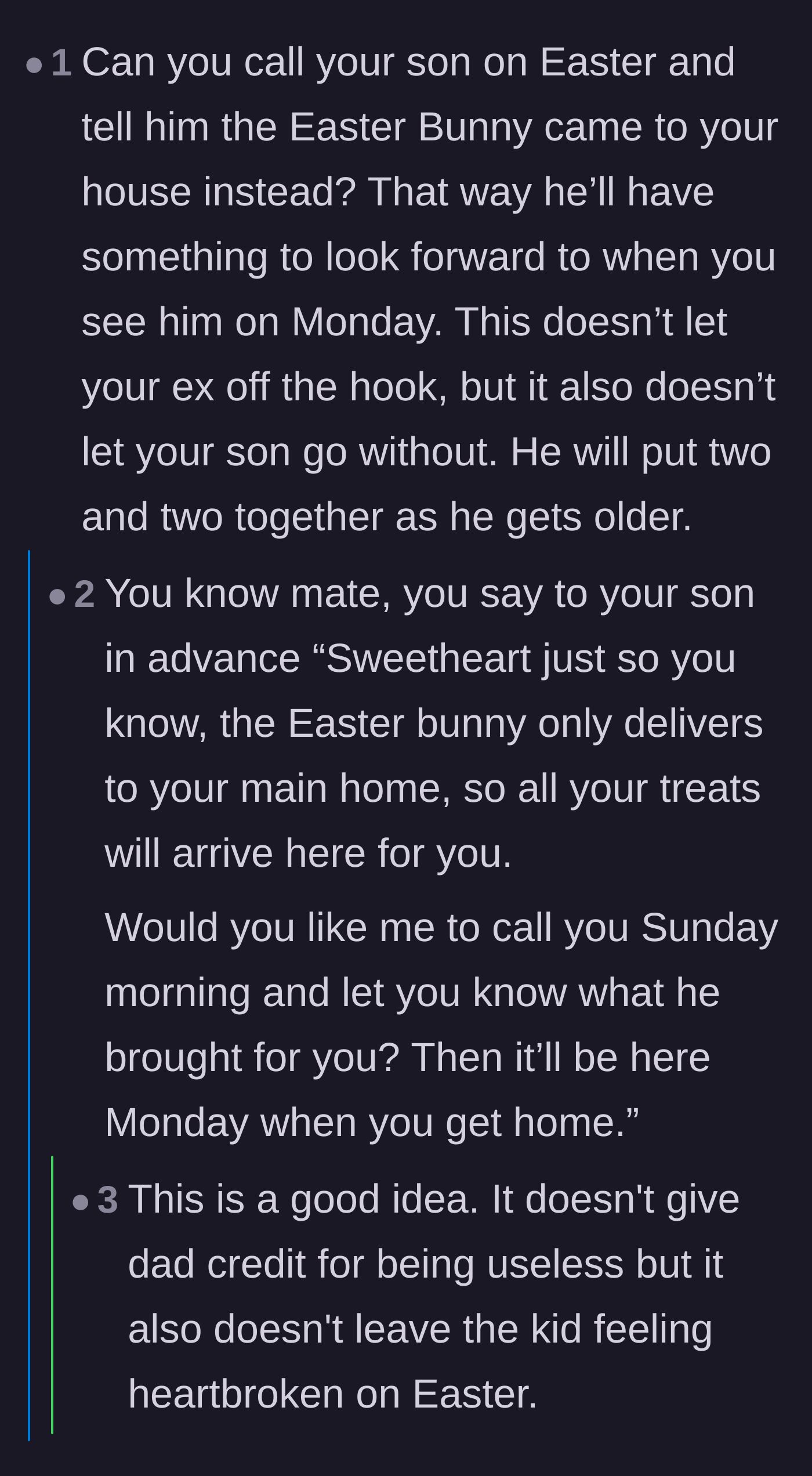 Comment thread 2 - Debating whether a preemptive phone call about the Easter Bunny's delivery location lets the dad off the hook.
